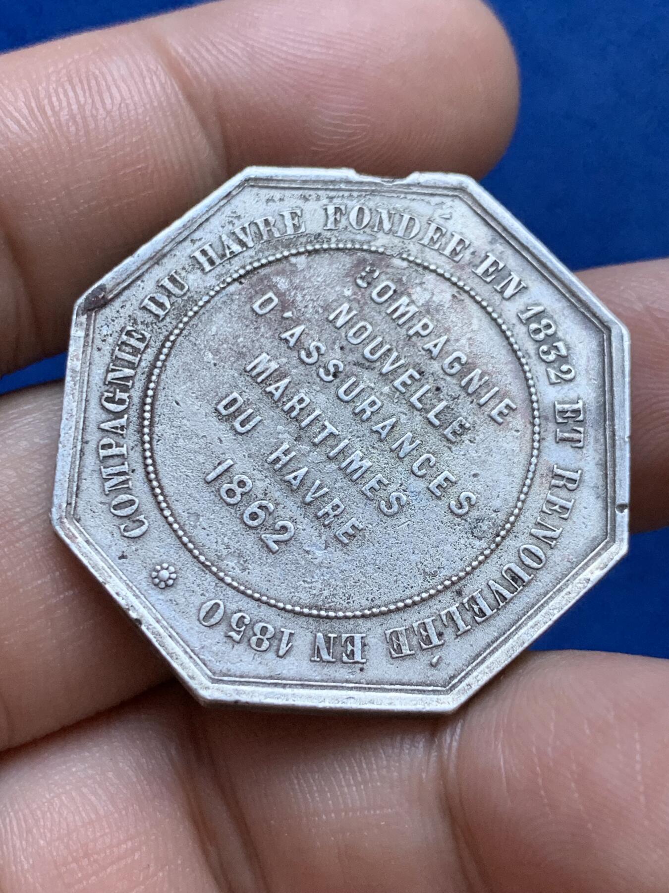 《竞宝斋》第286场-周六， 周日，周一 3场连拍 （全场包邮） 法国1862勒阿弗尔海事保险八角银代币 蜜蜂边铭 34mm 18.8g