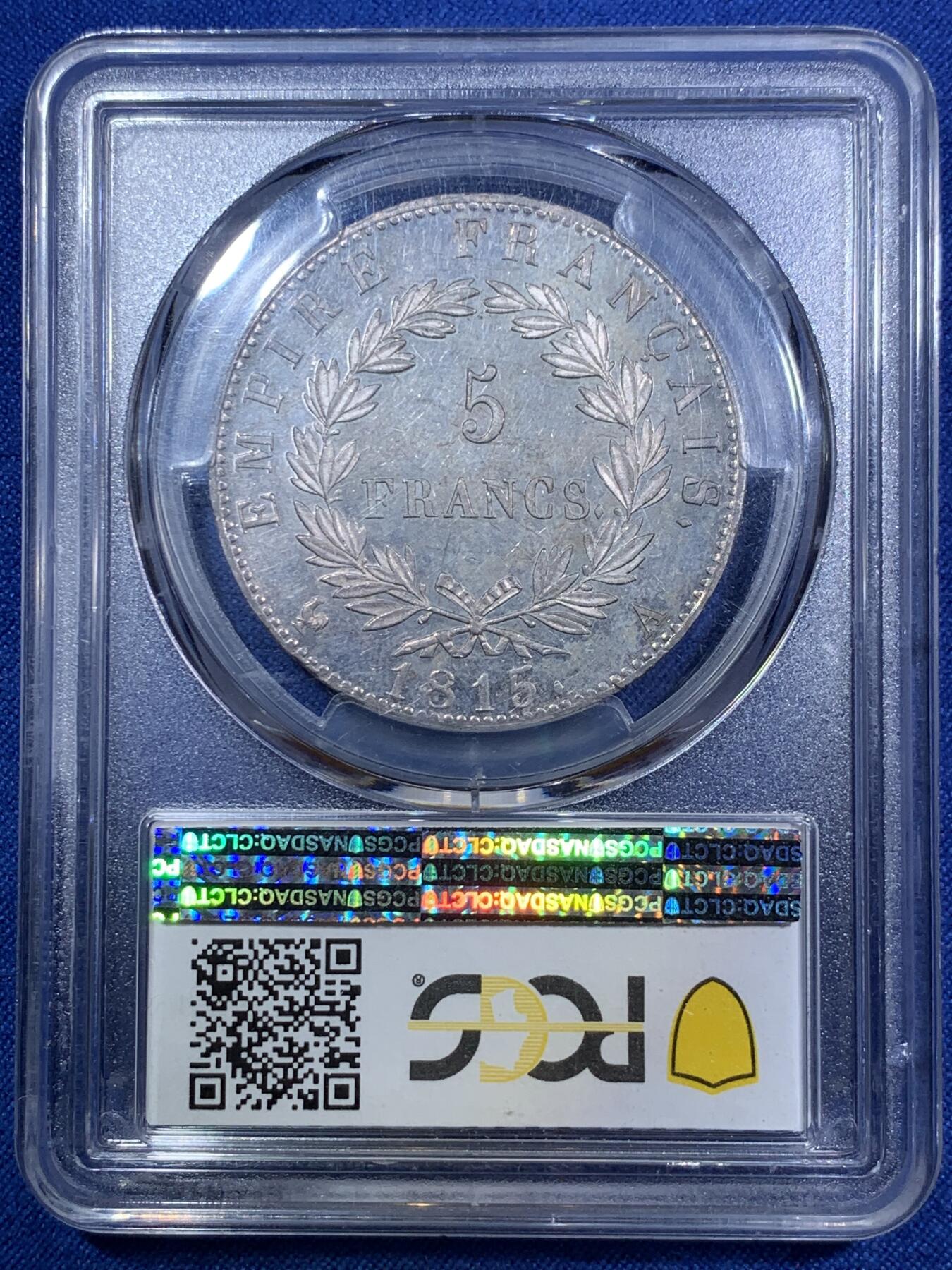 《竞宝斋》第287场-周六， 周日，周一 3场连拍 （全场包邮） PCGS MS62 法国 拿破仑1815年百日王朝5法郎 大名誉品 拿破仑在1815年复辟仅100天发行的5法郎 63的最新成交价格8.5w人民币