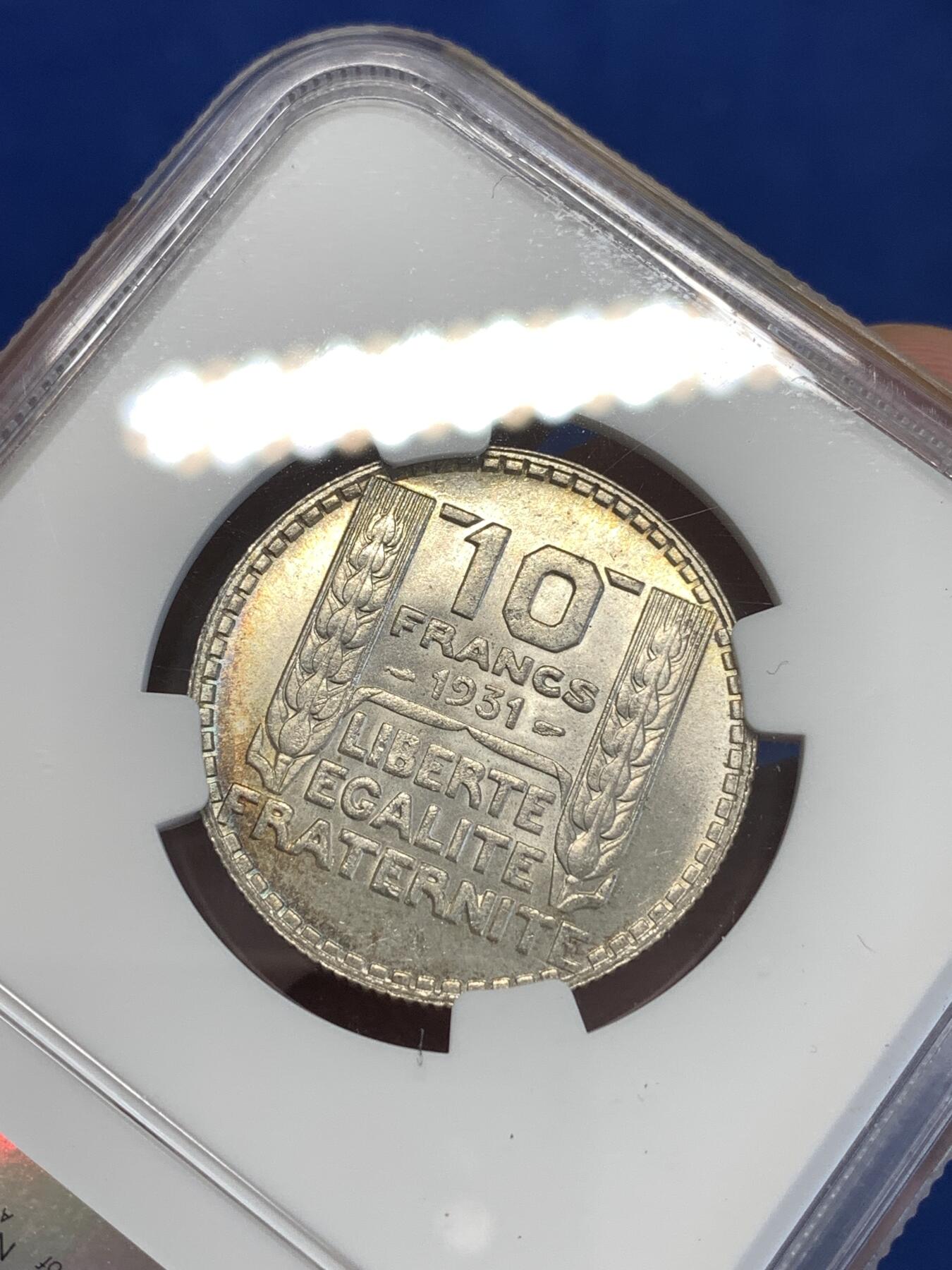 《竞宝斋》第287场-周六， 周日，周一 3场连拍 （全场包邮） NGC MS62 法国1931年谷物女神10法郎银币