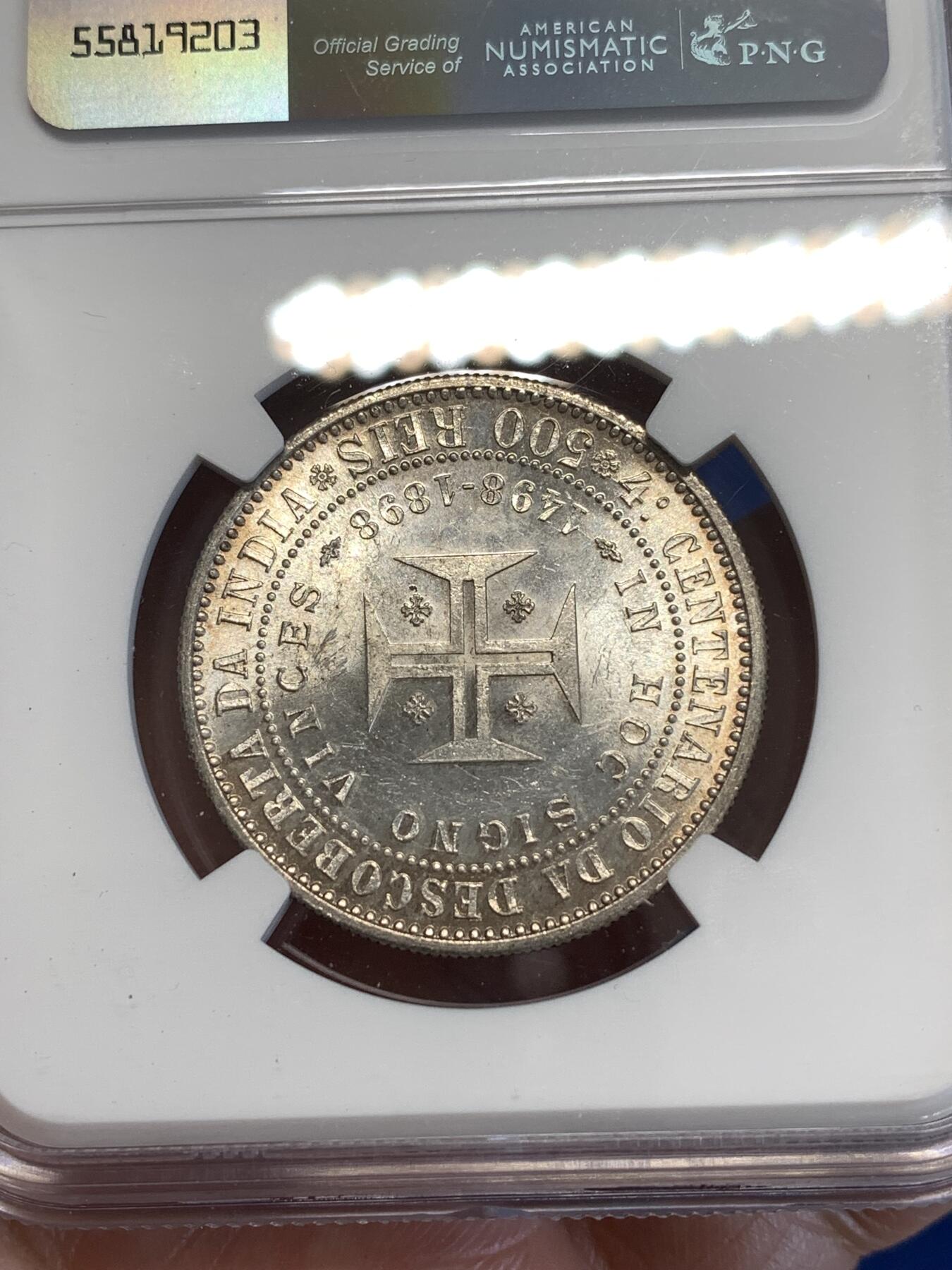 《竞宝斋》第287场-周六， 周日，周一 3场连拍 （全场包邮） NGC MS62 葡萄牙1898年发现印度戎装版500瑞斯银币