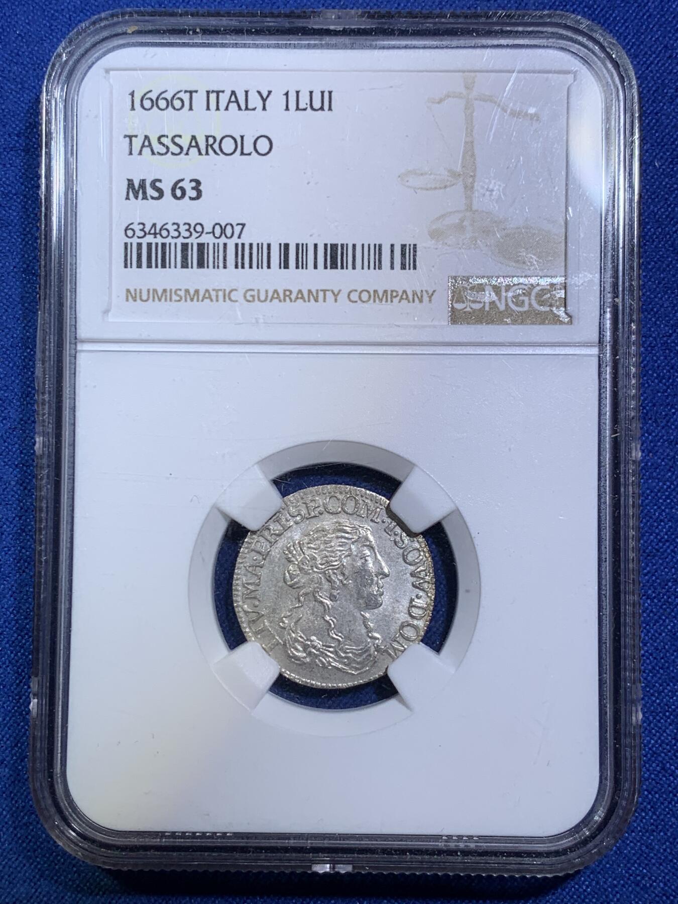 《竞宝斋》第287场-周六， 周日，周一 3场连拍 （全场包邮） NGC MS63 意大利1666年路易基诺银币 少见的Tassarolo邦国 仿法国1/12埃居形制的经典小银 原始光泽 少见品相
