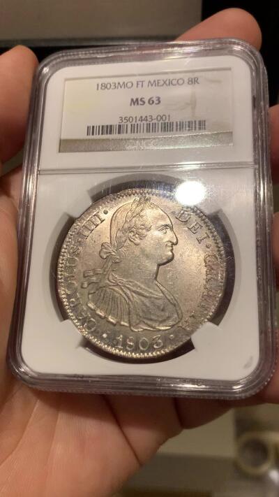 《竞宝斋》第287场-周六， 周日，周一 3场连拍 （全场包邮） NGC MS63 西属墨西哥 1803 MO FT 卡四 双柱 8瑞尔 大银币 状态靓丽