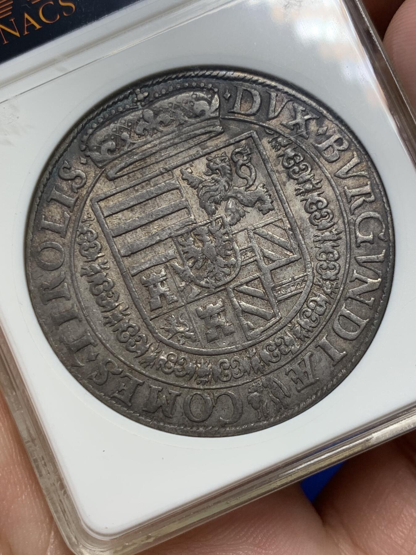 《竞宝斋》第288场-周六， 周日，周一 3场连拍 （全场包邮） ANACS EF40 神圣罗马帝国1564-95年斐迪南一世老泰勒 美国老评级机构 始于1972年