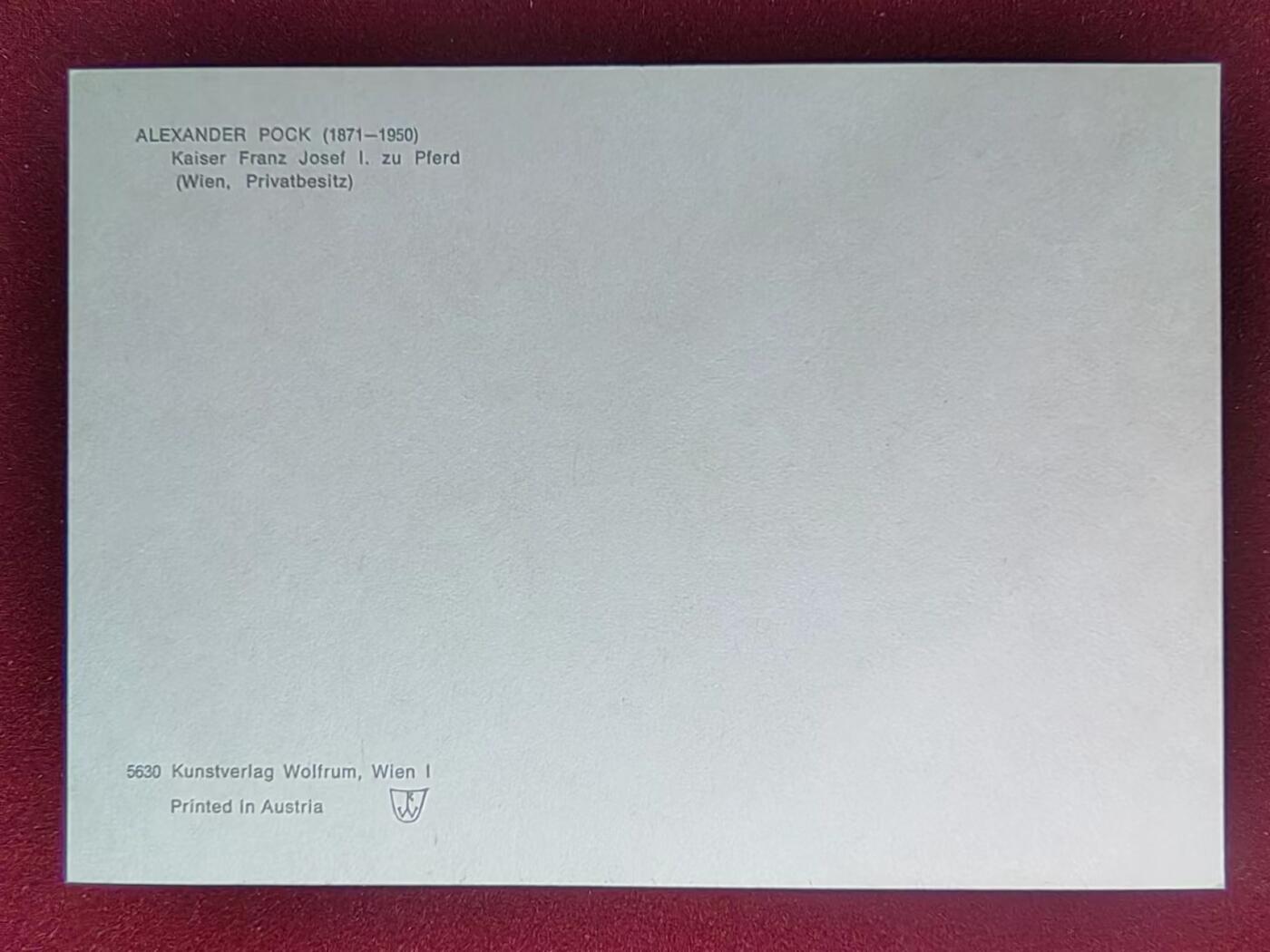 联合阁邮币社™ ——“多国明信片专场” 弗朗茨·约瑟夫一世皇帝