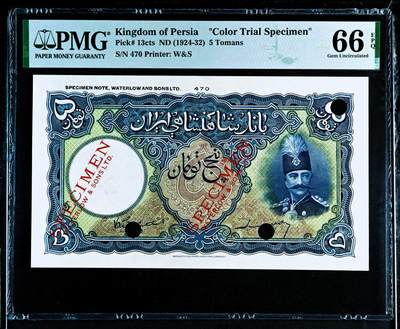 【Blue Auction】✨世界纸币精拍第503期【精】 -  【大珍 仅1张更高分】波斯帝国 1924-32年5Tomans（当时与金币币值挂钩）PMG66EPQ 顶级高分非常罕见 W&S出品 CTS试色样票 底纹精美 票幅大  带签名 恺加王朝第五任国王穆扎法尔丁·沙戎装像 实钞存世都是烂品居多 该面值样钞能达到如此绝的品相也是凤毛麟角 非常值得收藏的一张 历史价值很高 