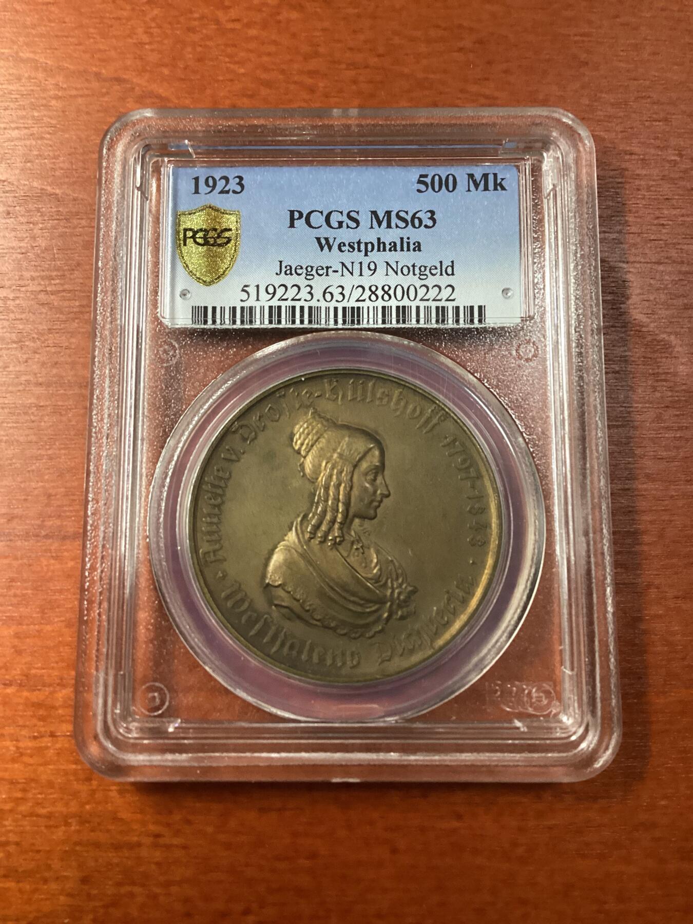 长老汇龙年精选第九场拍卖 1923 德国威斯特法兰德紧马币女诗人500马克，PCGS MS63，季军分，更高7枚 