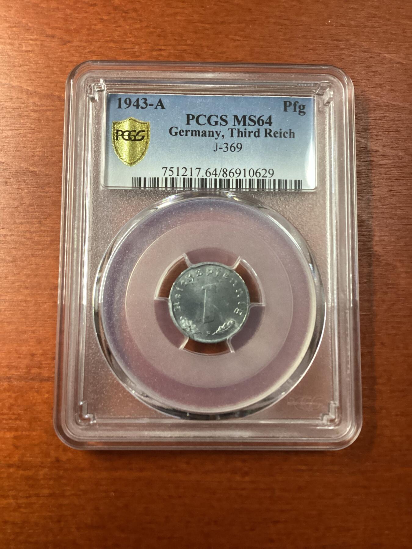 长老汇龙年精选第九场拍卖 1943-A德国第三帝国1芬尼锌币，PCGS MS64，更高1枚