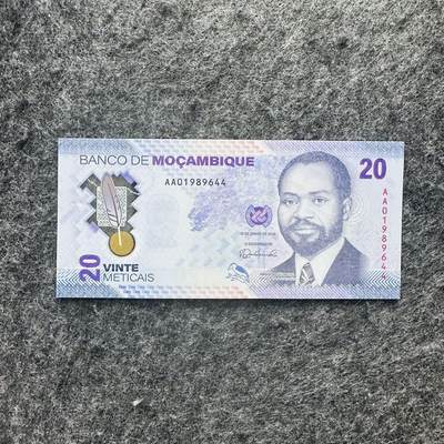147th 🇲🇿莫桑比克2024年20-50-100梅蒂卡尔Polymer塑料钞 - 20梅蒂卡尔，AA首发冠，AA01989644