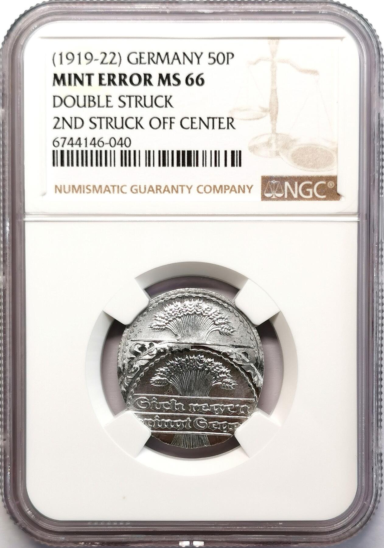 凡希社世界钱币微拍第二百七十七期 魏玛德国50芬尼复打+偏打NGC-MS66，罕见双重错版！