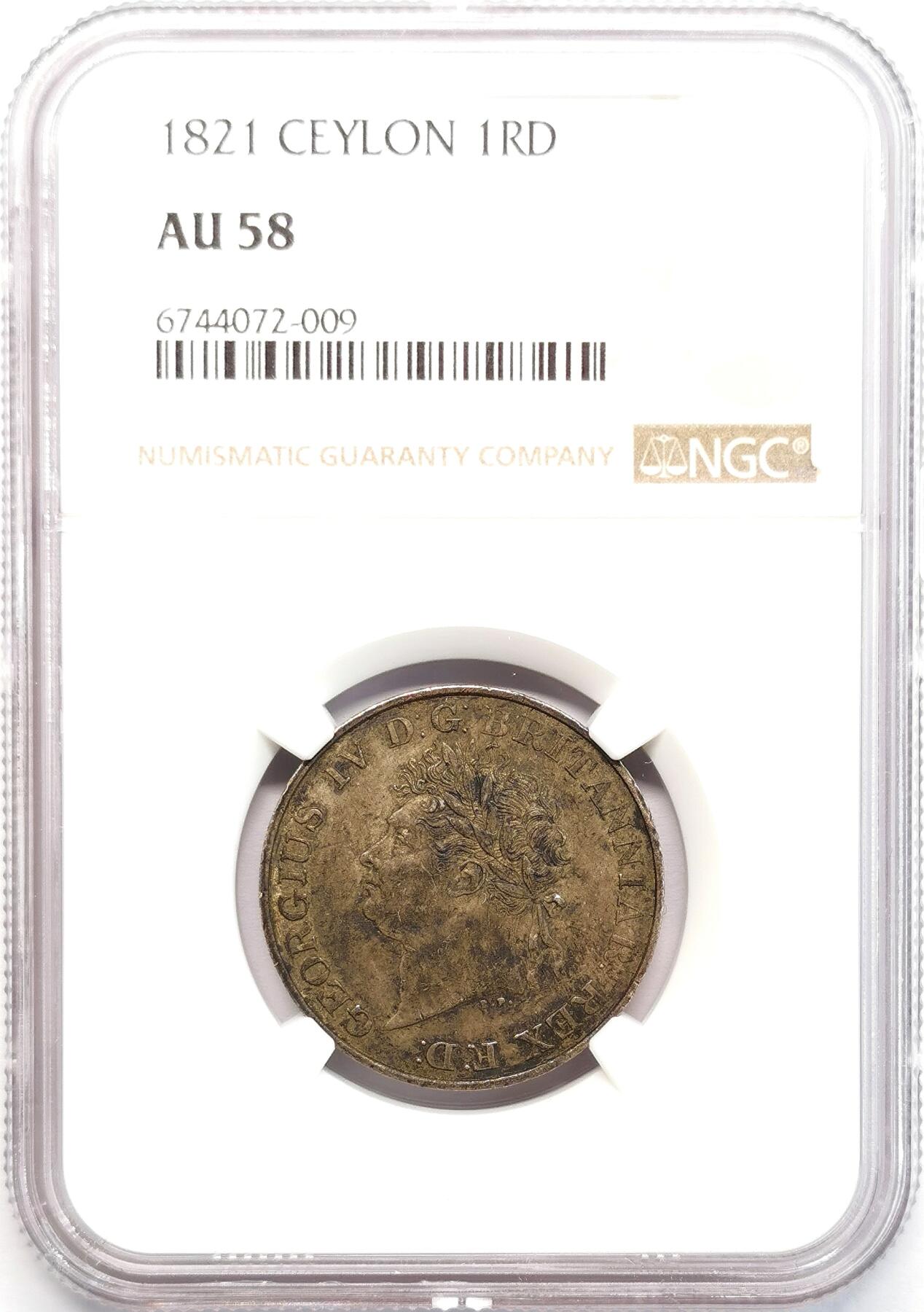 凡希社世界钱币微拍第二百七十七期 荐！1821英属锡兰乔四Rixdollar NGC-AU58，传世美包浆！充分流通的品种，高品不可多得的藏家品质！