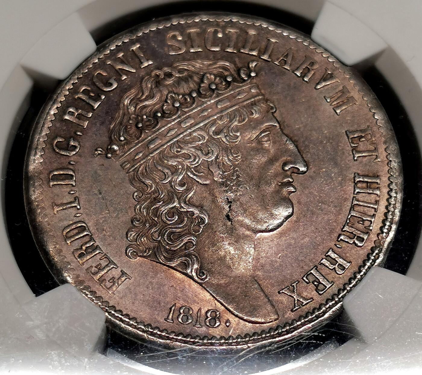 凡希社世界钱币微拍第二百七十七期 荐！1818那不勒斯与西西里费迪南德王冠像120GRA大银NGC-MS61，欧陆包浆，香槟金包浆，无弱打，细节深峻锐利的收藏级精品！
