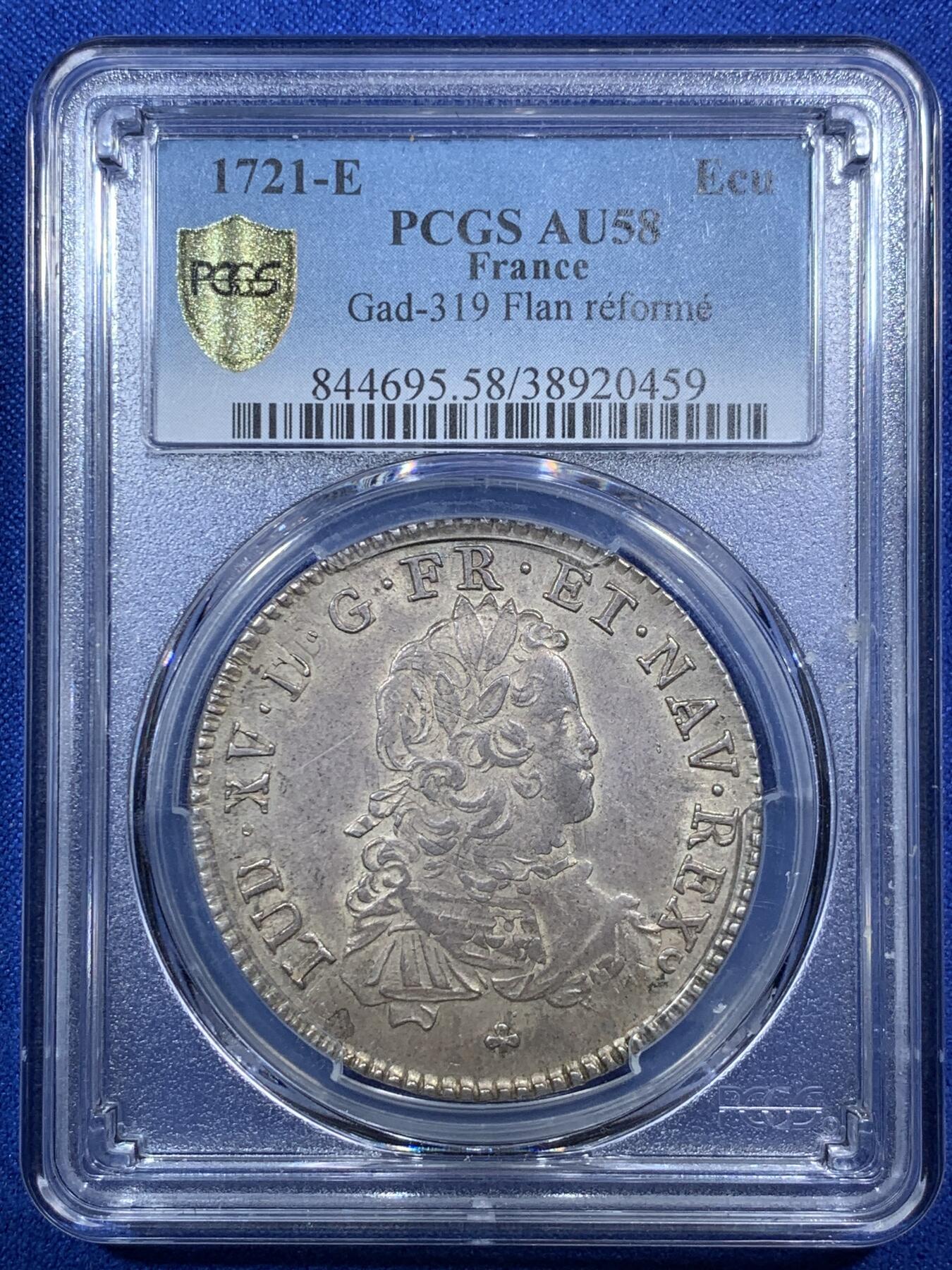 《竞宝斋》第289场- 周日，周一，周二 3场连拍 （全场包邮） PCGS AU58 法国 1721年-E图尔厂路易十五少年版埃居P唯一冠军分 N唯一亚军分 仅一枚更高