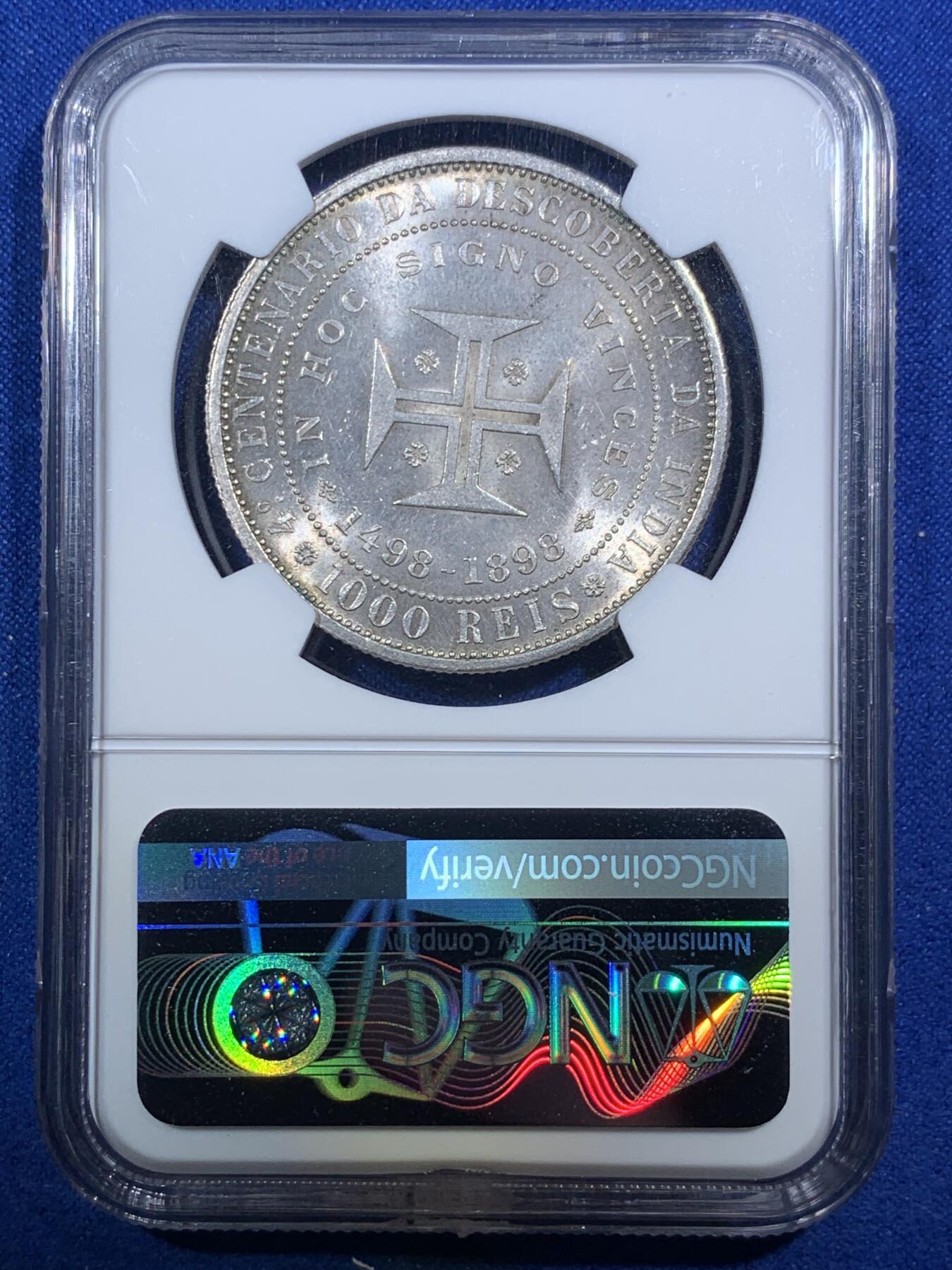 《竞宝斋》第289场- 周日，周一，周二 3场连拍 （全场包邮） NGC MS63 葡萄牙1898年发现印度1000R银币