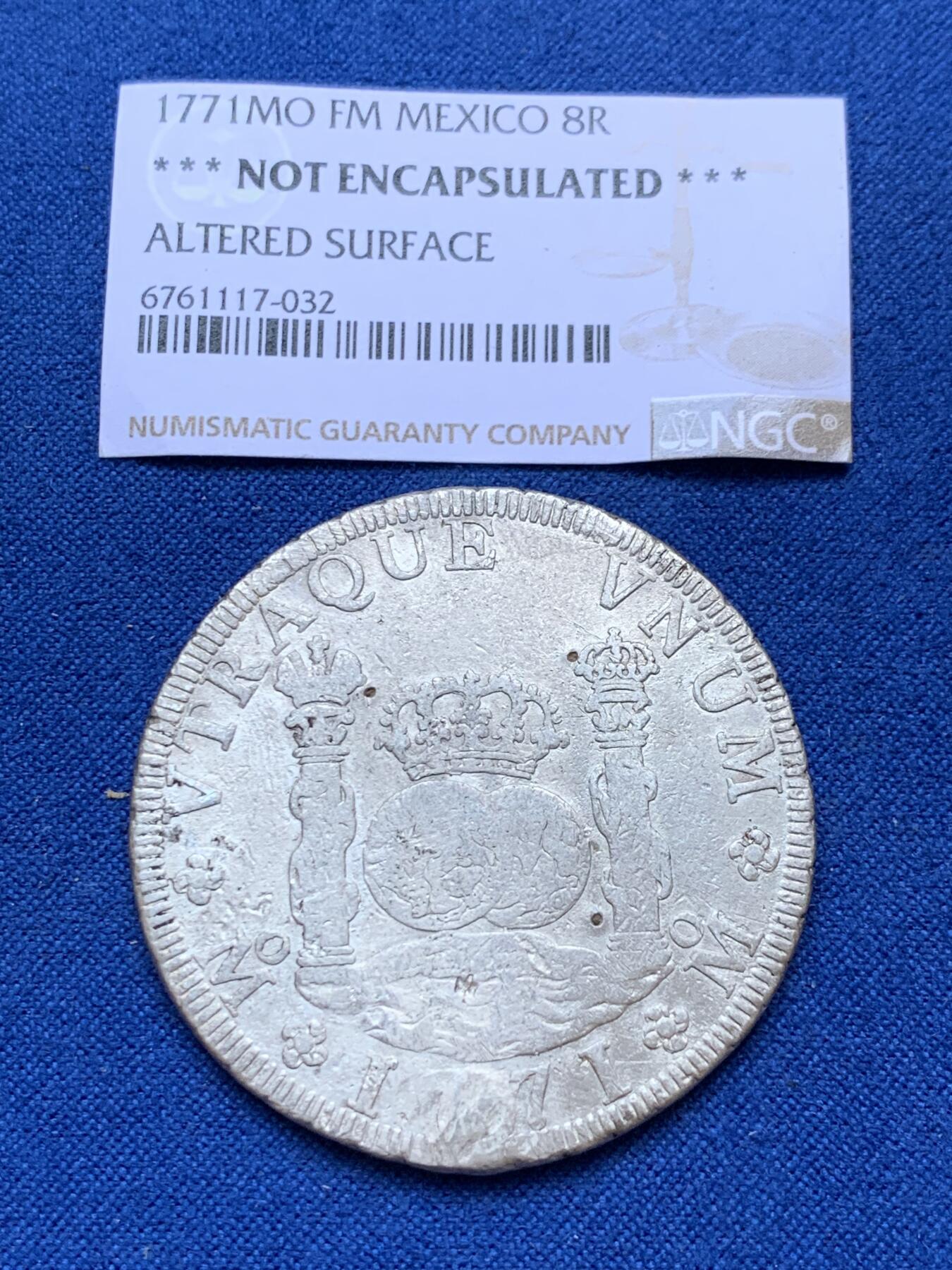 《竞宝斋》第289场- 周日，周一，周二 3场连拍 （全场包邮） 西属墨西哥1771年地球双柱8R大银币 有打孔修补 细节如图