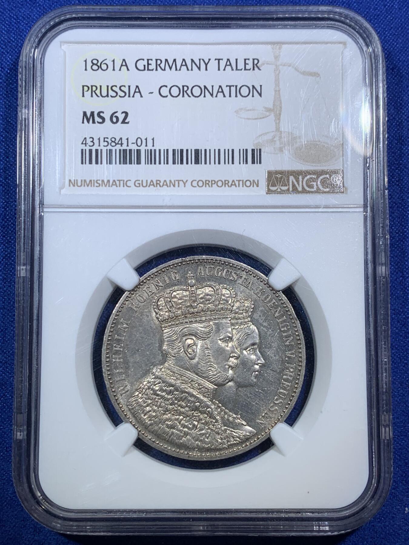 《竞宝斋》第289场- 周日，周一，周二 3场连拍 （全场包邮） NGC MS62 德国1861普鲁士威廉一世登基1泰勒 银币