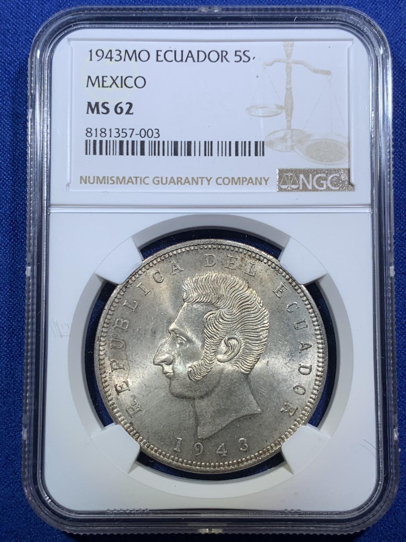 《竞宝斋》第289场- 周日，周一，周二 3场连拍 （全场包邮） NGC MS62 厄瓜多尔 1943年五苏克雷银币 墨西哥代铸 漂亮的黄油光状态