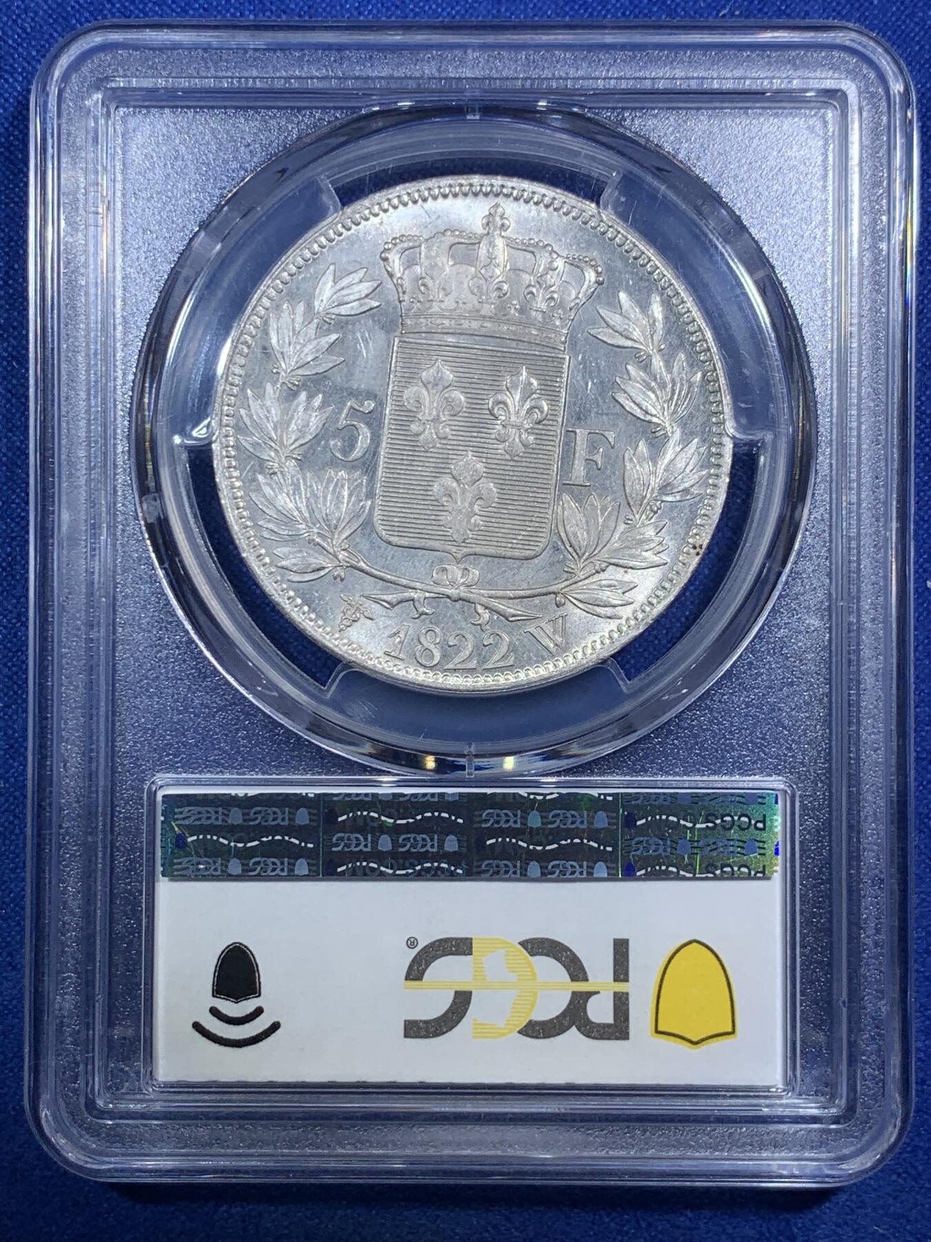 《竞宝斋》第289场- 周日，周一，周二 3场连拍 （全场包邮） PCGS MS62  法国路易十八5法郎 1822年里尔厂 P盒亚军分 25克 强凝霜感