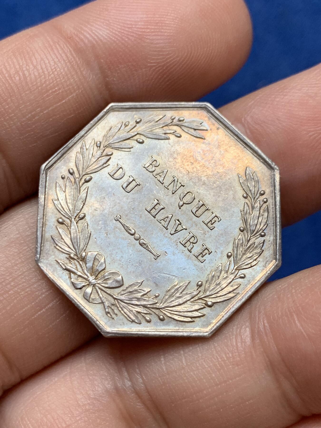 《竞宝斋》第291场- 周日，周一，周二 3场连拍 （全场包邮） 1837年法国勒阿弗尔银行八角银jeton，29.3mm，11.26克，手指+ARGENT边铭