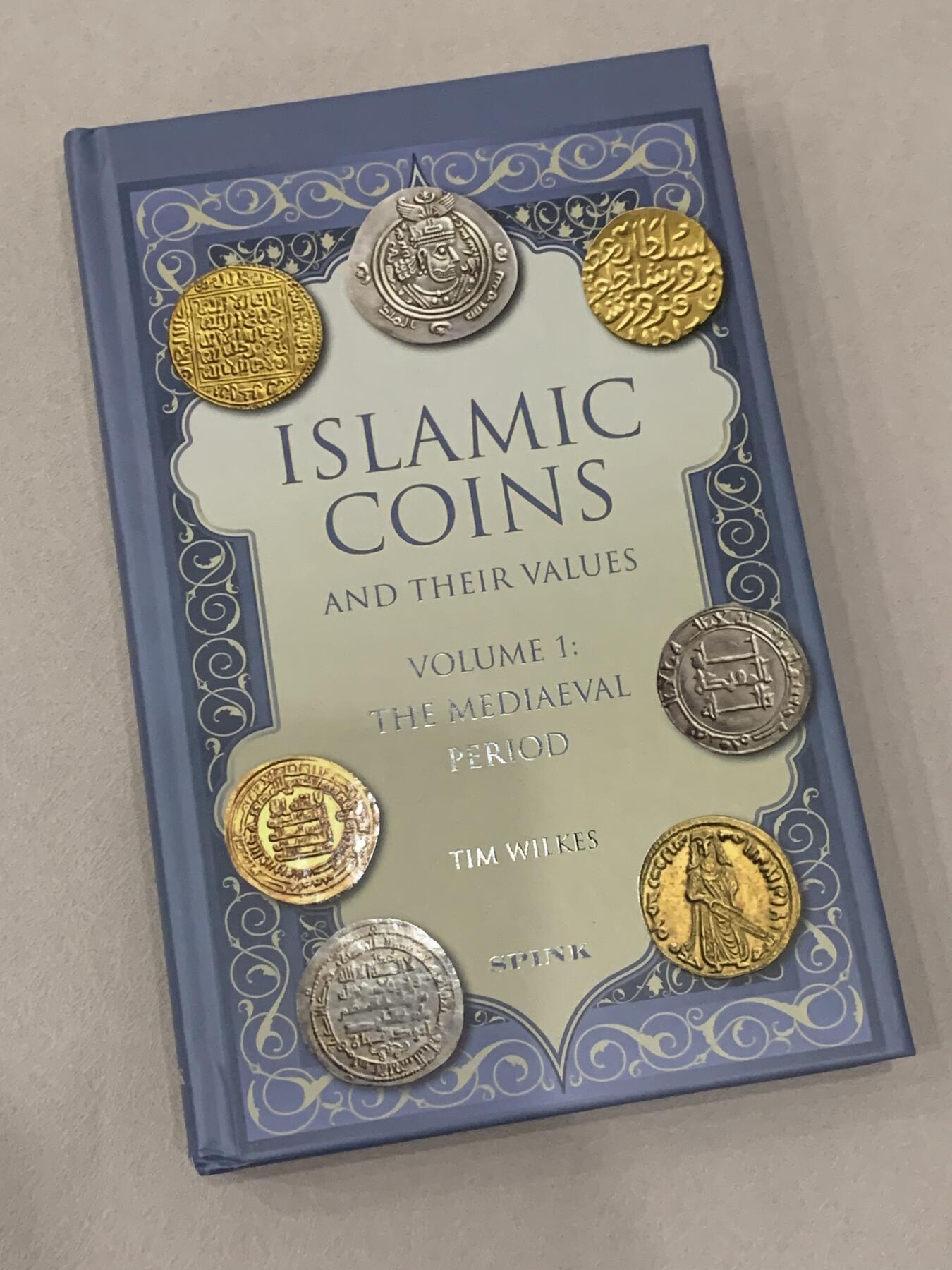 《竞宝斋》第290场- 周日，周一，周二 3场连拍 （全场包邮） 伊斯兰钱币及其价值 第1卷：中世纪时期 SPINK出品权威巨著 精装 283页