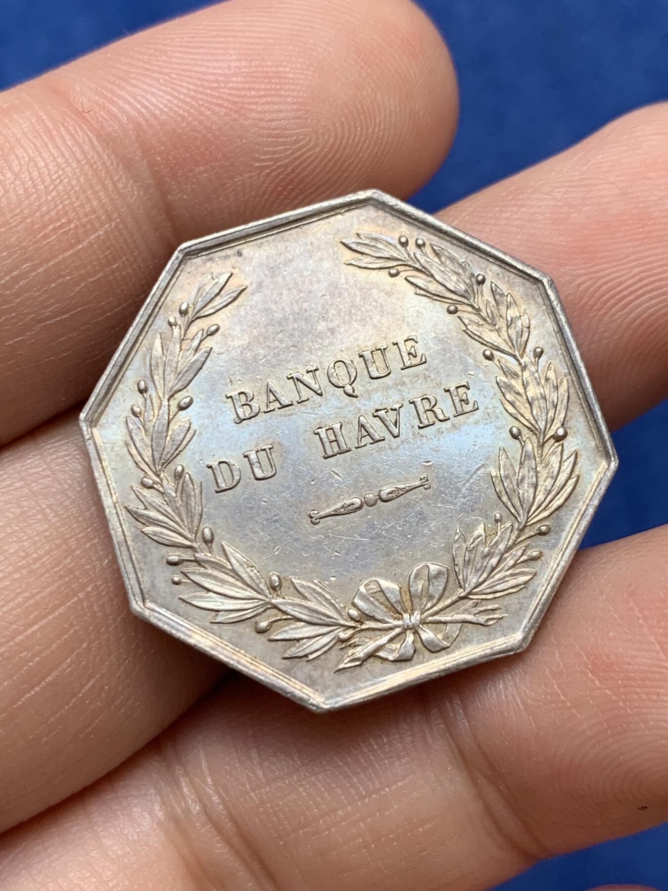 《竞宝斋》第291场- 周日，周一，周二 3场连拍 （全场包邮） 1837年法国勒阿弗尔银行八角银jeton，29.3mm，11.26克，手指+ARGENT边铭