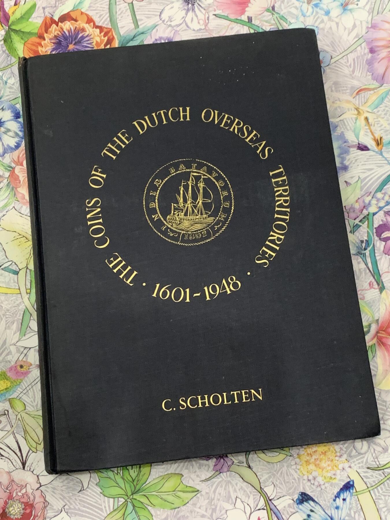 《竞宝斋》第290场- 周日，周一，周二 3场连拍 （全场包邮） Scholten荷属海外殖民地标准目录 1953年原版 精装大开本 稀少