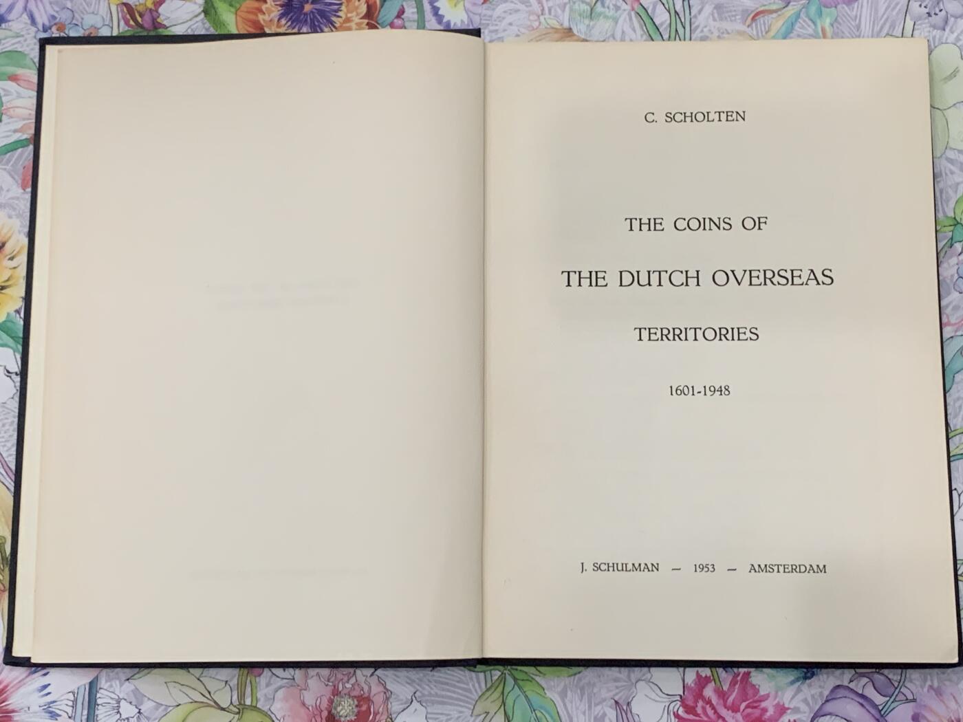 《竞宝斋》第290场- 周日，周一，周二 3场连拍 （全场包邮） Scholten荷属海外殖民地标准目录 1953年原版 精装大开本 稀少