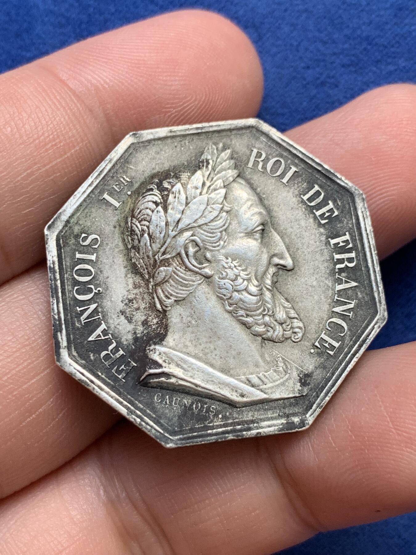 《竞宝斋》第291场- 周日，周一，周二 3场连拍 （全场包邮） 法国弗朗索瓦一世头像维特里勒弗朗索瓦区公证人八角银jeton，32.7mm，18.09克，丰饶角+ARGENT边铭