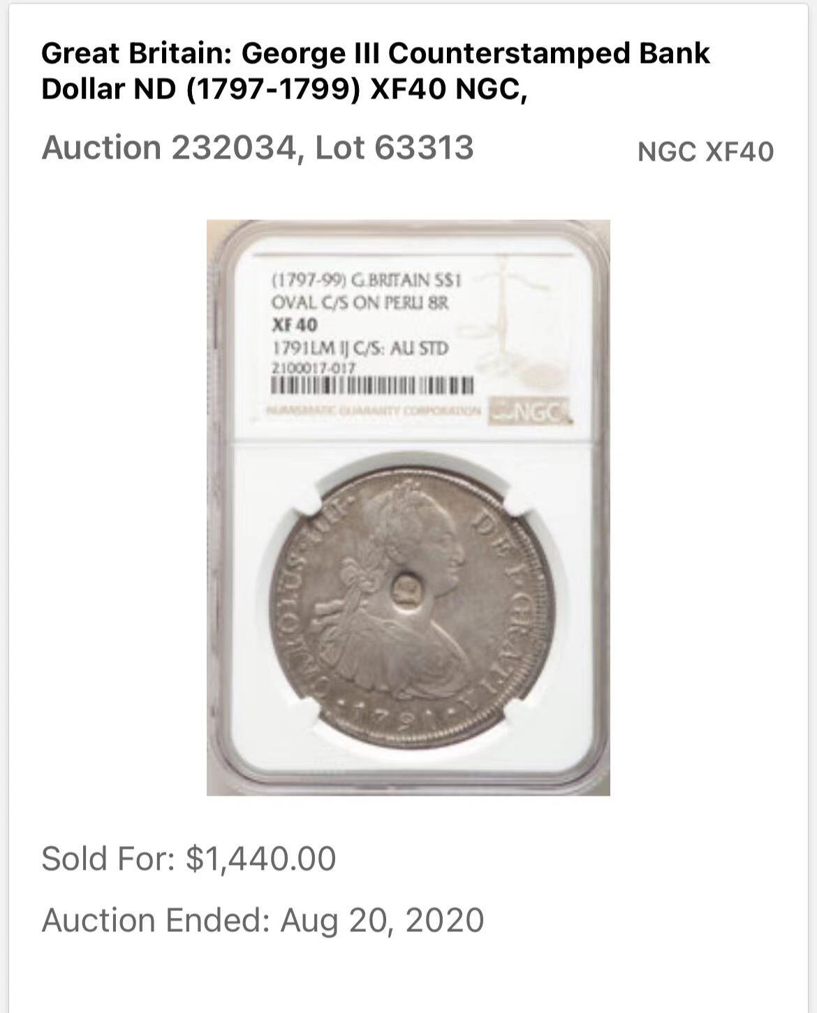 博洋堂“夏光旖旎”7月精品专场暨第085期（全场包邮） NGC AU50 英格兰银行1797加盖秘鲁8里亚尔，英格兰银行加盖币以墨西哥最为常见，秘鲁加盖难得一见，外拍2020年XF40价格破万