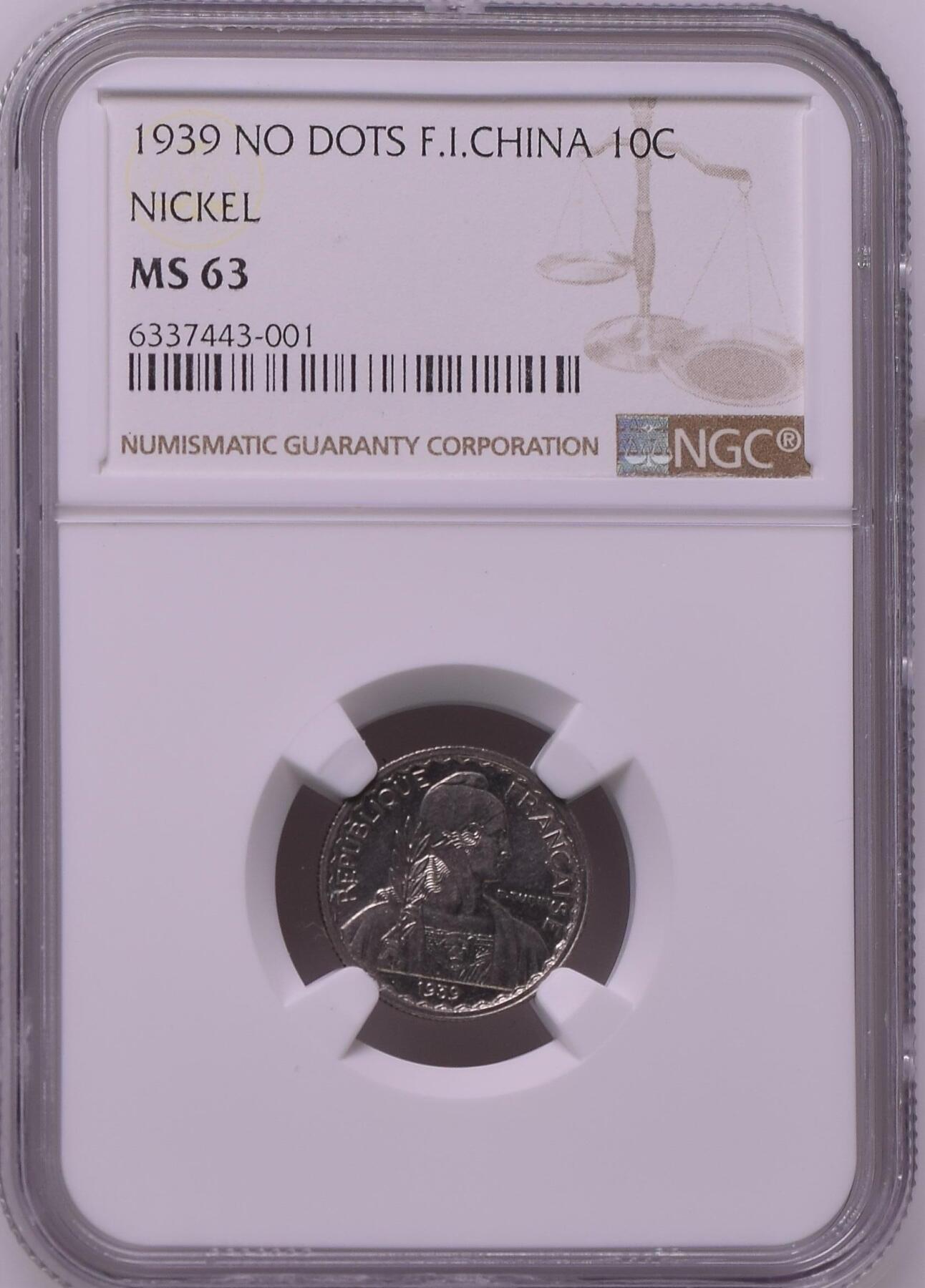 长老汇龙年精选第十三场拍卖 1939 法属印度支那10分镍币，NGC MS63，有磁版，更高5枚