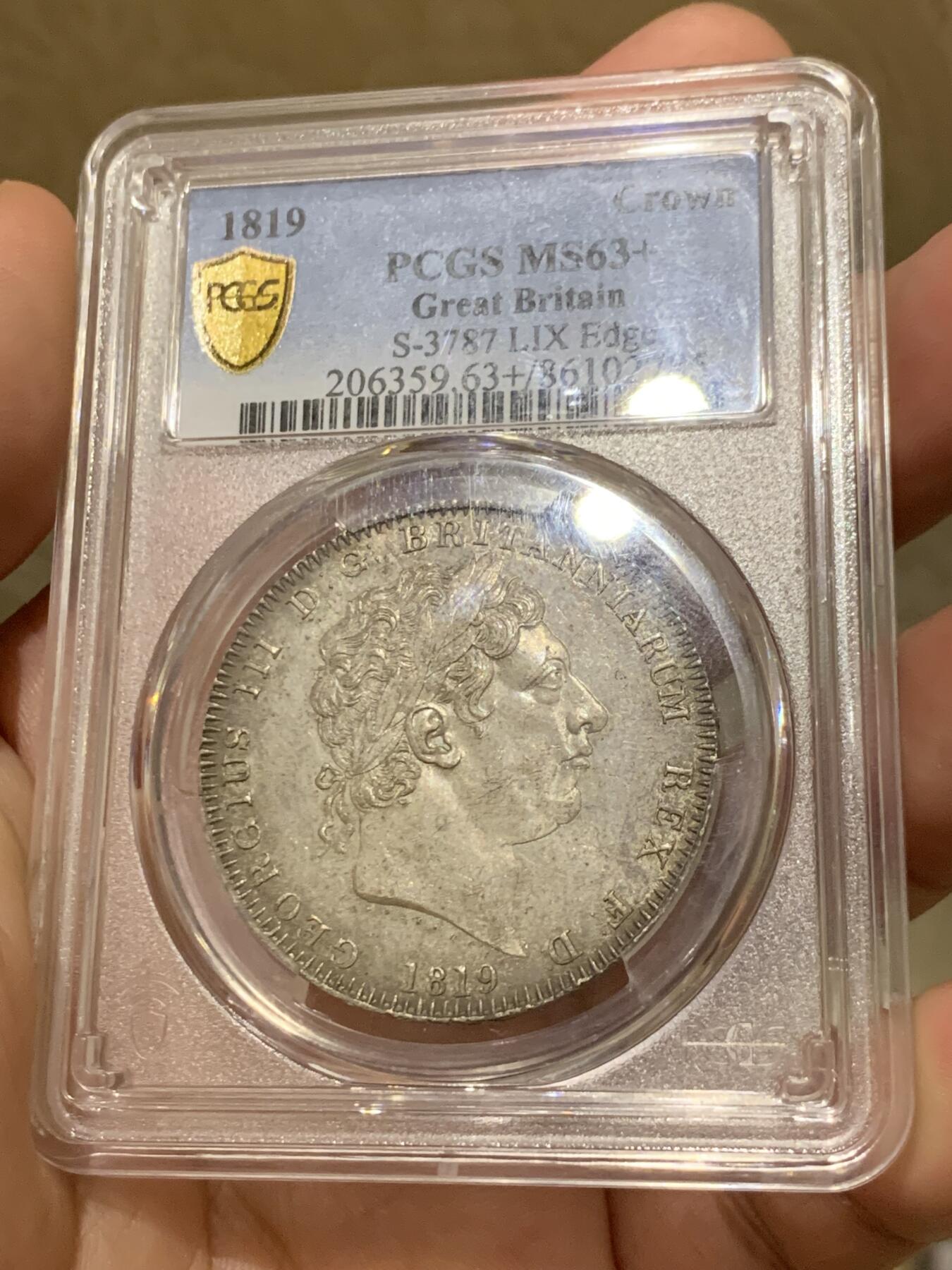 《竞宝斋》第293场- 周日，周一  2场连拍 （全场包邮） 荐！PCGS MS63+ 英国1819年乔治三世马剑克朗银币 难得一见高分味道包浆