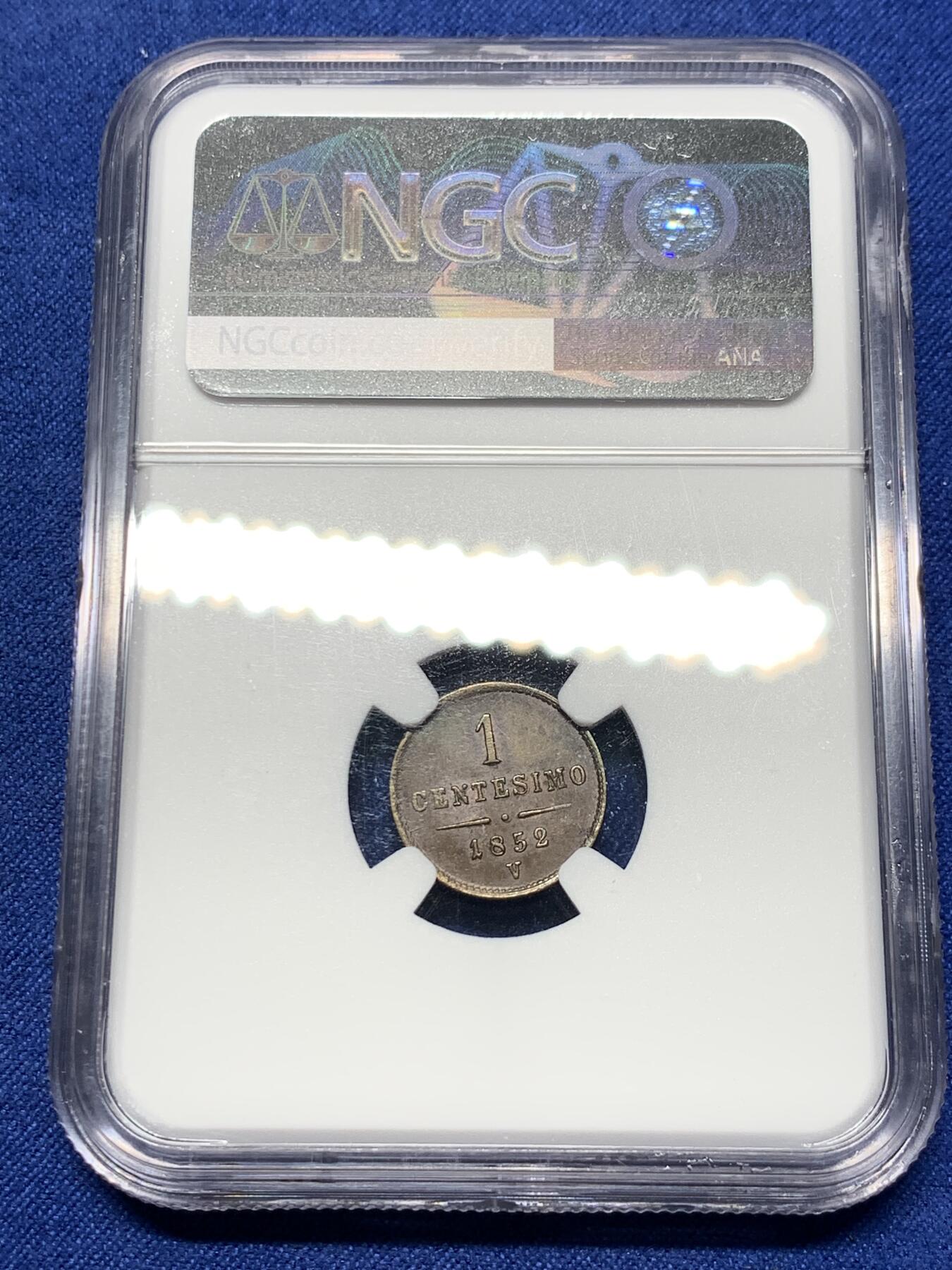 《竞宝斋》第294场- 周日，周一  2场连拍 （全场包邮） NGC MS63BN 意大利1852伦巴第-威尼西亚王国拿破仑统一1分铜币