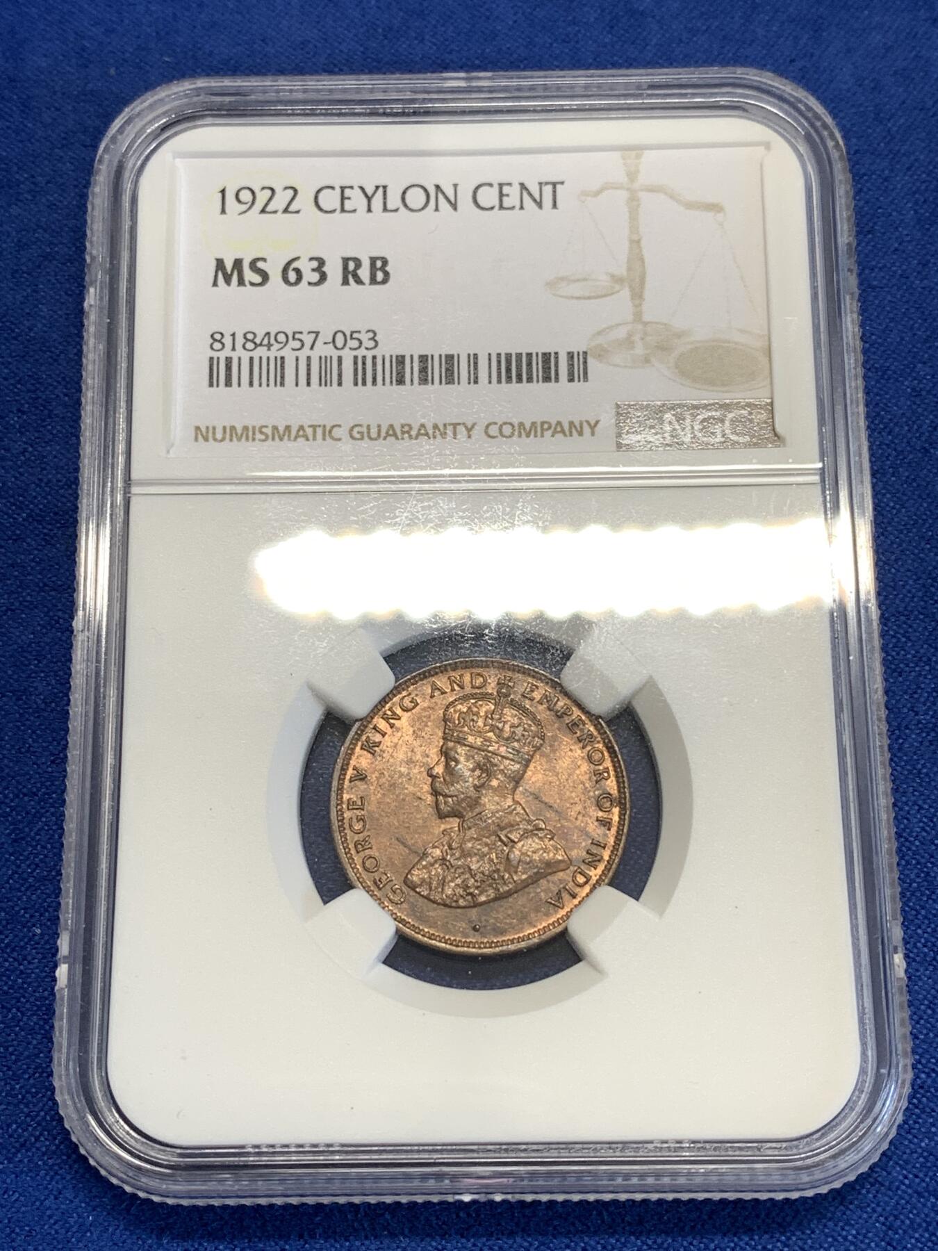 《竞宝斋》第294场- 周日，周一  2场连拍 （全场包邮） NGC MS63RB 少见！1922锡兰1分 早期锡兰 乔五的好品非常少 这枚两面包浆均匀 铜色红润 非常漂亮