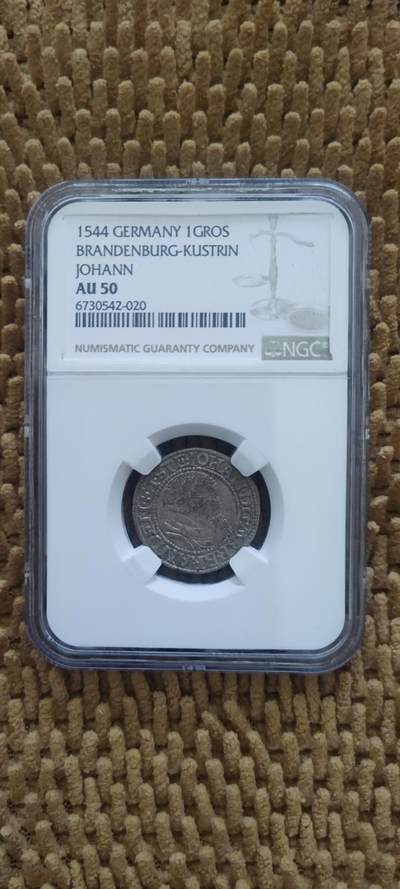 08月03日 世界币章（罕珍稀） - 德国 1544年 勃兰登堡 1格罗申 手打银币 NGC50分