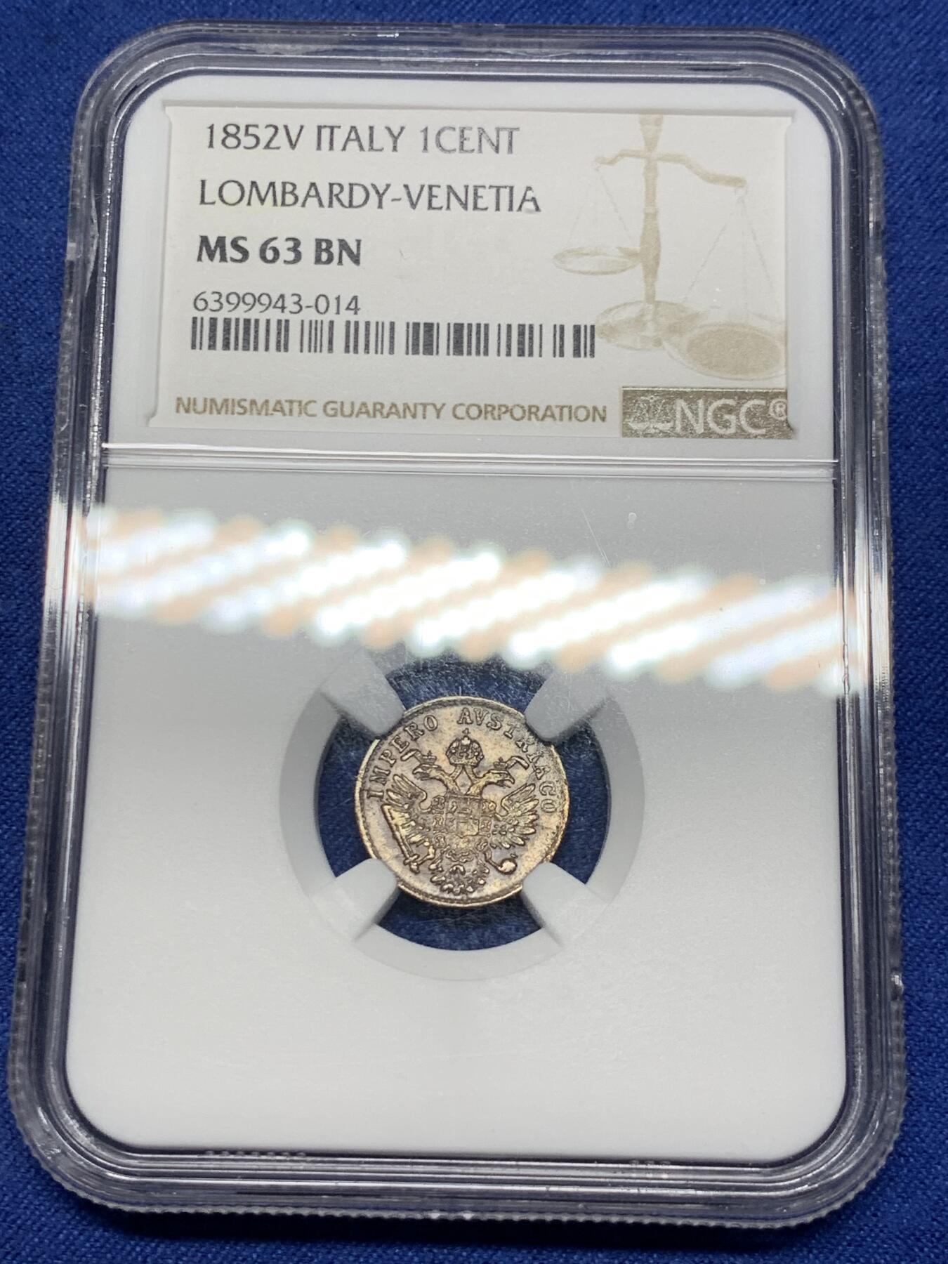 《竞宝斋》第294场- 周日，周一  2场连拍 （全场包邮） NGC MS63BN 意大利1852伦巴第-威尼西亚王国拿破仑统一1分铜币