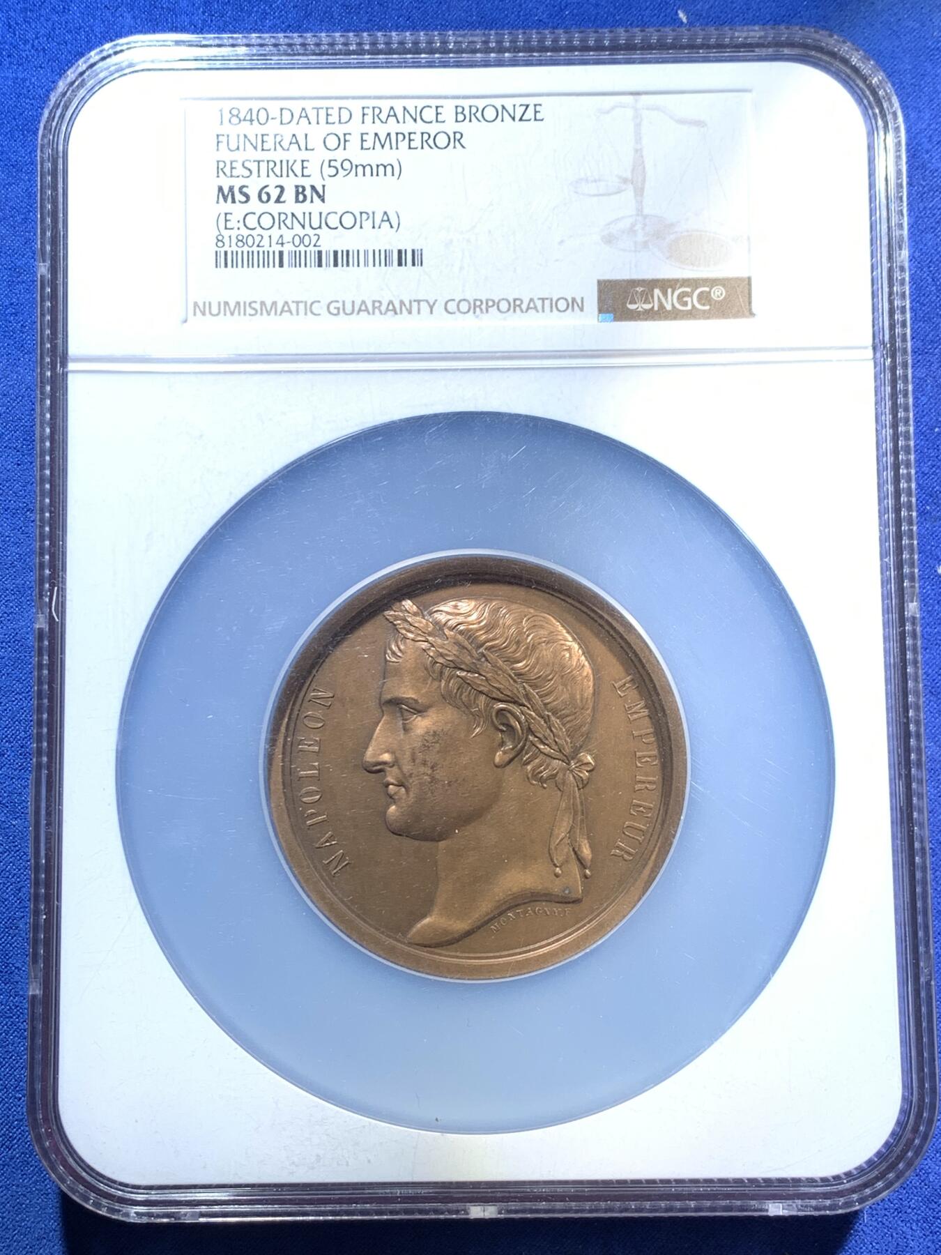 《竞宝斋》第295场- 周日，周一  2场连拍 （全场包邮） NGC MS62BN 法国 1840年 拿破仑 葬礼 大铜章 59mm直径 加大加厚盒