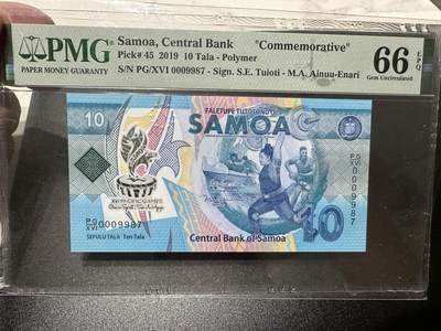 《外钞收藏家》第四百零一期 - 2019年萨摩亚10塔拉 PMG66 纪念钞 千位 靓号