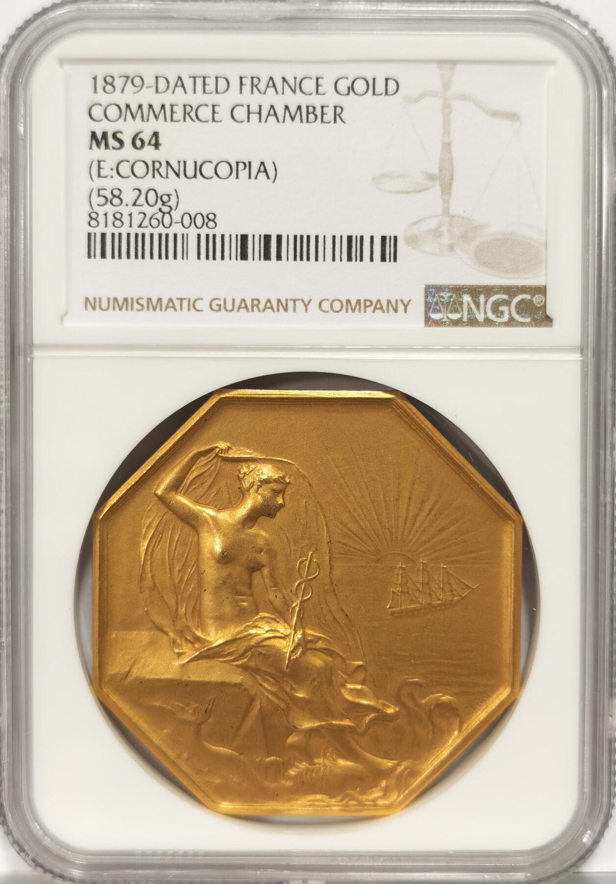 博洋堂世界钱币拍卖第087期（全场包邮） 罗蒂Roty 1879年圣纳泽尔商会原铸八角金章 直径: 45mm 克重: 58.2g 边铭: 丰饶角+ 1OR（一级金920‰）收藏佳品，顶级品相，NGC MS64