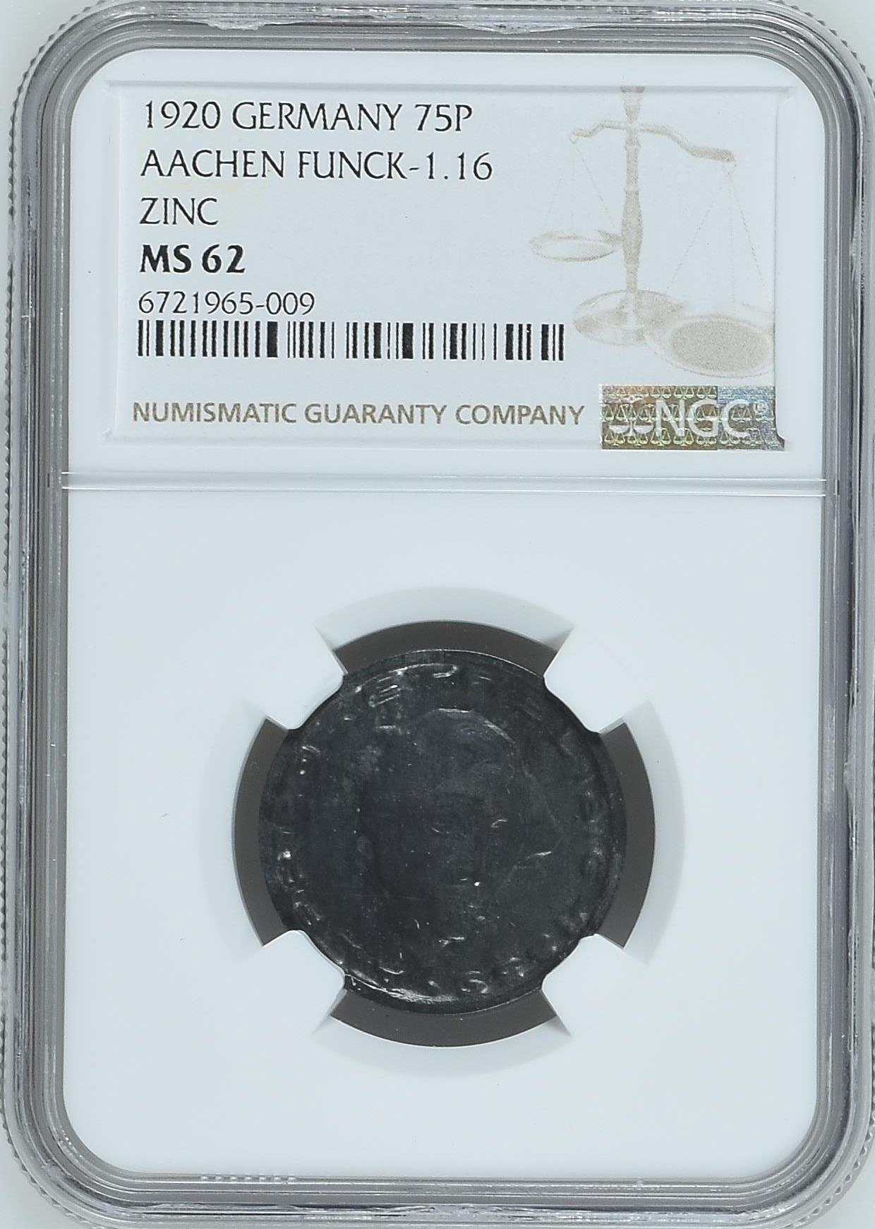 长老汇龙年精选第二十场拍卖 1920 德国德紧亚琛75芬尼锌币，NGC MS62