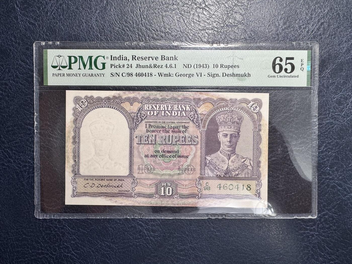收藏联盟Quantum Auction 第367期拍卖  印度ND (1943)年10卢比 PMG65 乔治六世国王 