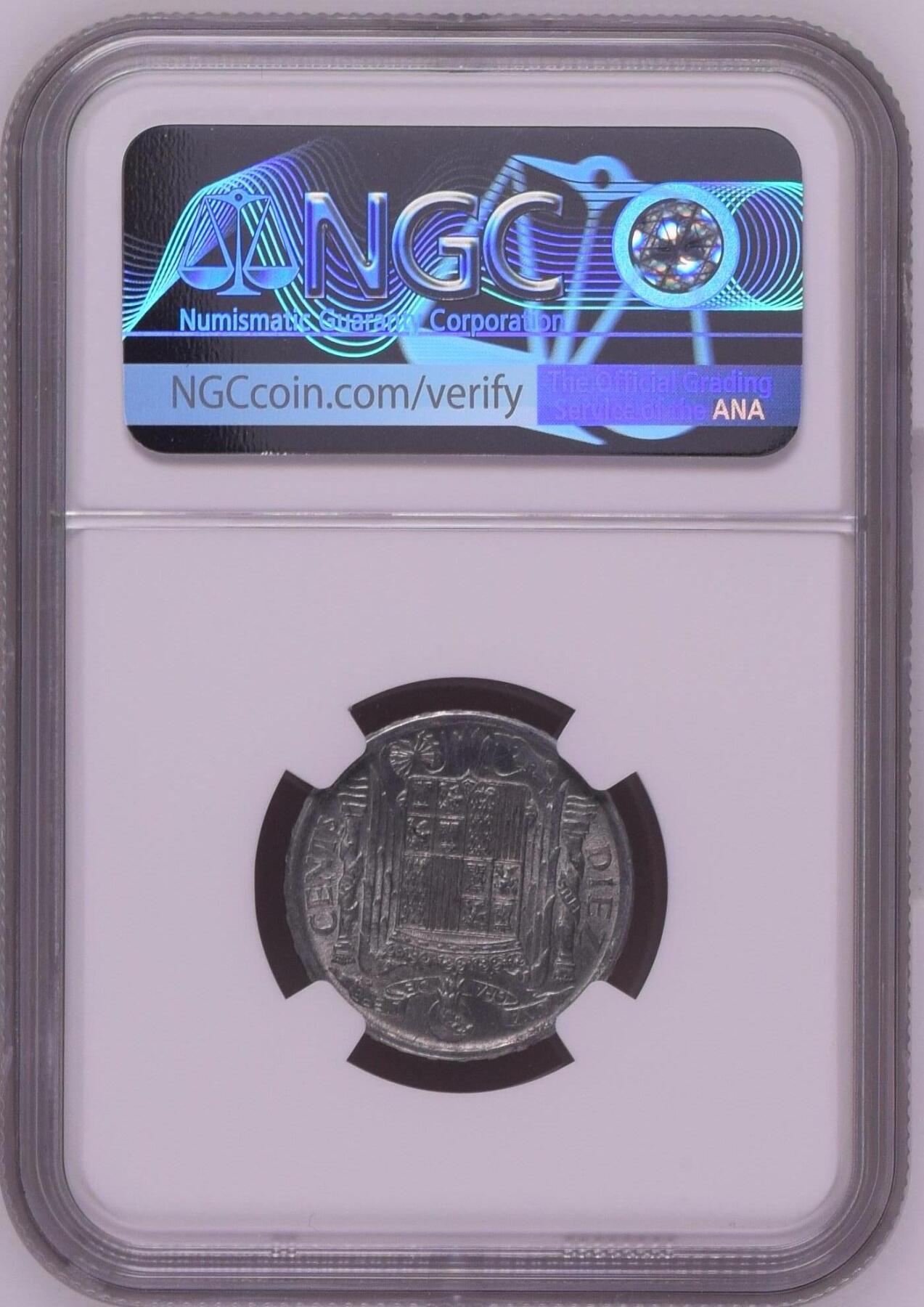 长老汇龙年精选第二十场拍卖 1941 西班牙民族主义政府10分铝币，NGC MS63，