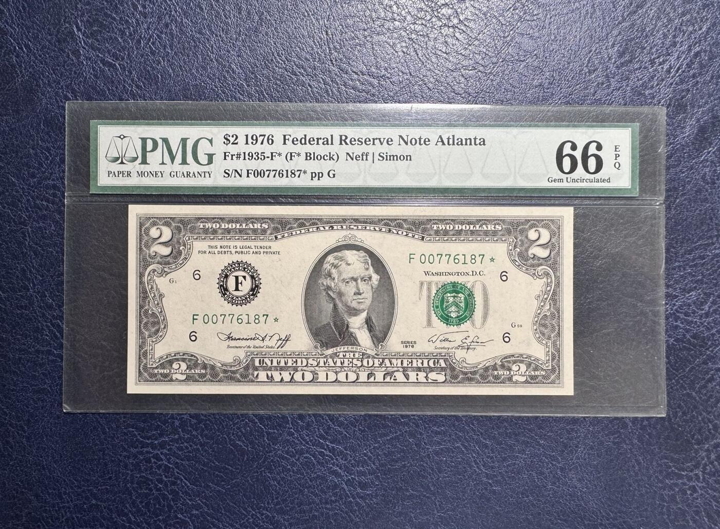 收藏联盟Quantum Auction 第367期拍卖  美国联邦储备1976年1元星补号 PMG66 号码无4 经典一代壳