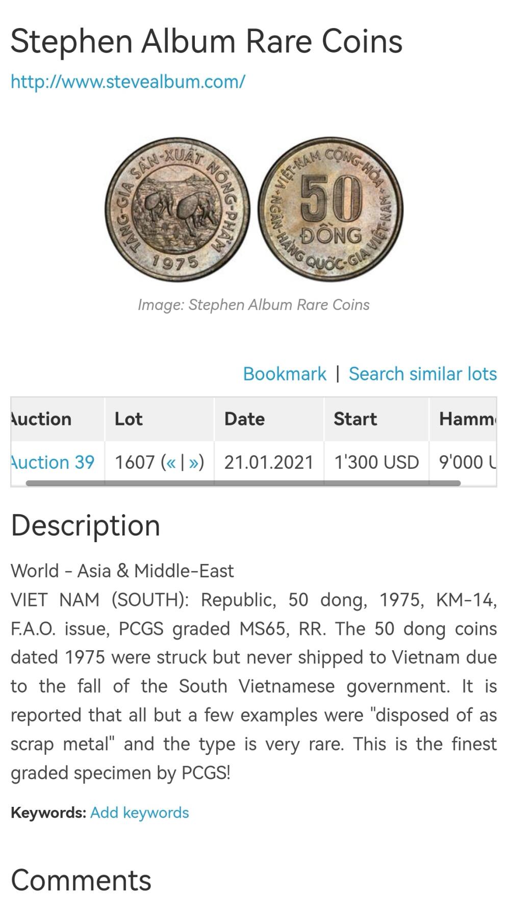 凡希社世界钱币微拍第二百八十期 稀！1975南越FAO插秧50DONG镍币PCGS-MS63，由于南越政府的迅速崩溃，这批订单没有运送至越南本土，后来全部作为金属废料处理，存世量极稀少，FAO系列的皇冠明珠，当代越南的难点，同时也是越战这一影响深远的历史事件的实物见证，高阶藏家汲汲以求的品种，一枚P65曾在2021年拍出10800美元。