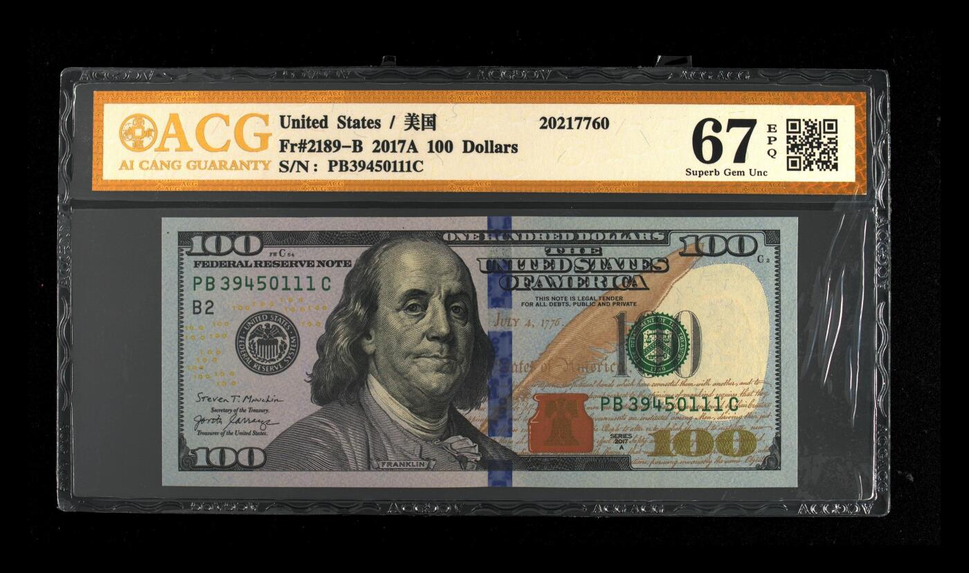 外币评级美元 Fr#2189-B 2017A 100 Dollars 尾豹子号111，67 EPQ