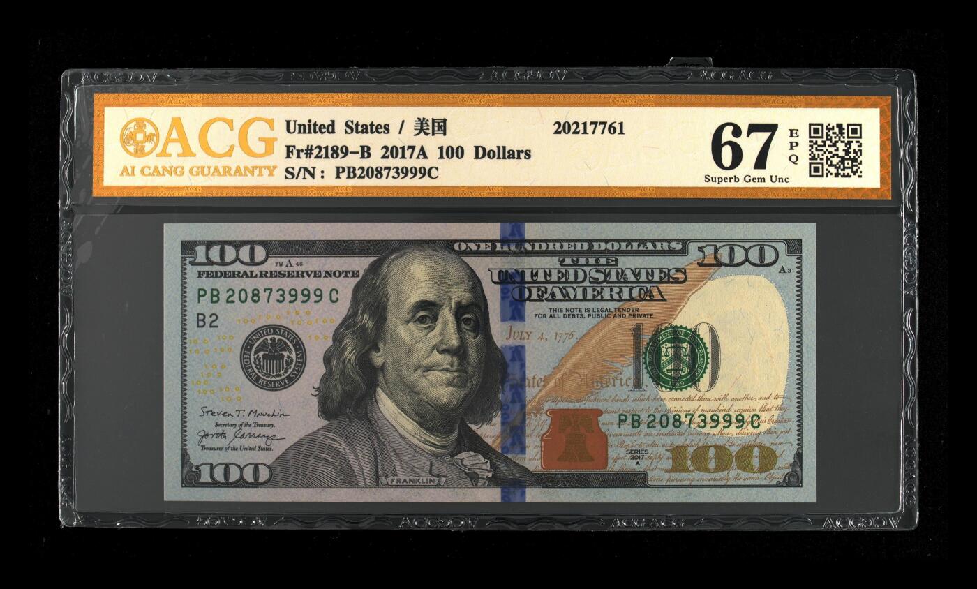外币评级美元 Fr#2189-B 2017A 100 Dollars 尾豹子号999，67EPQ