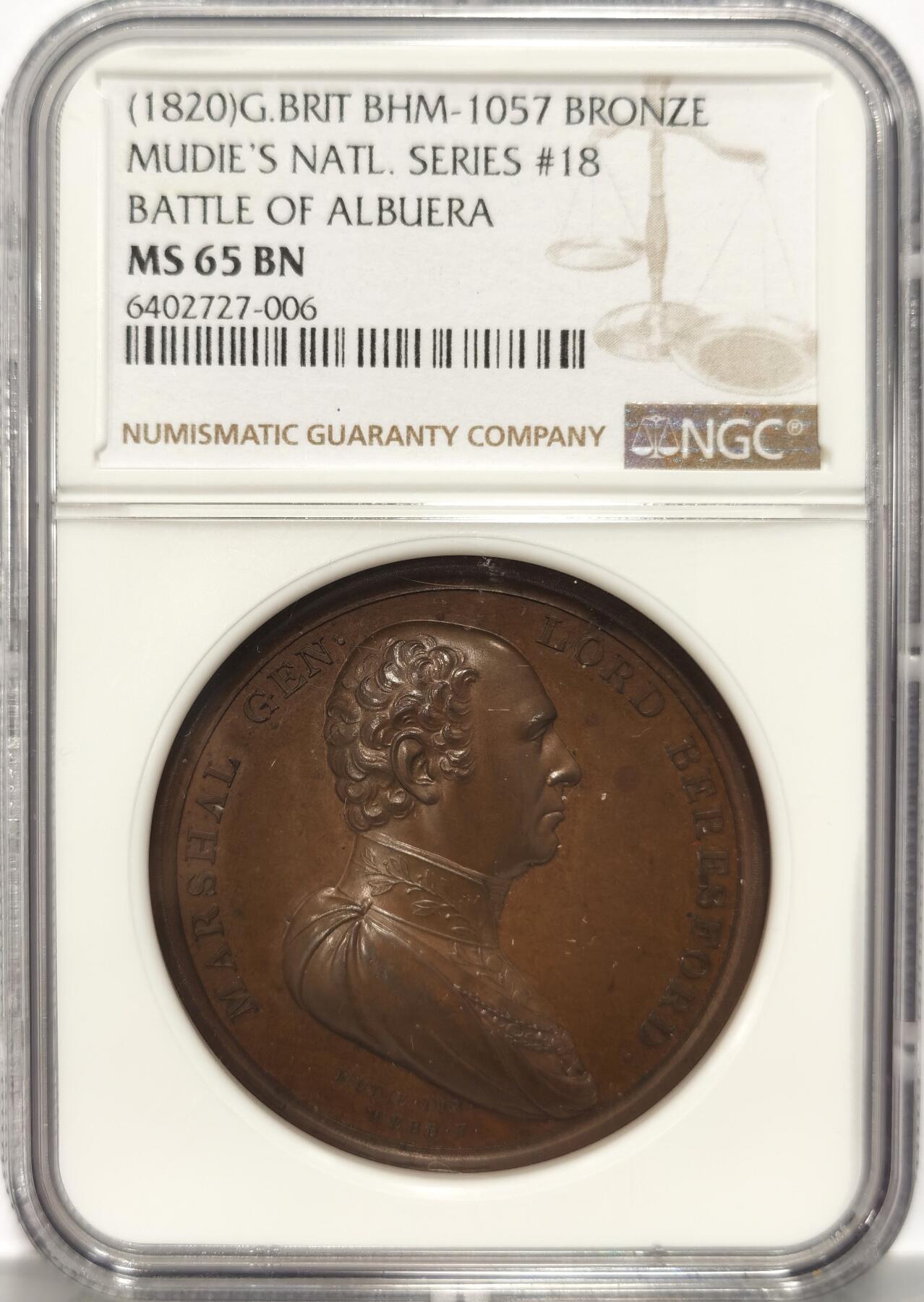 博洋堂世界钱币拍卖第087期（全场包邮） NGC MS65BN 1820年英国历史铜章系列—英国阿尔布埃拉战役纪念章，超高浮雕，状态极佳，底板镜面，该品种国内公开市场首见，极罕见的品种，超高分数