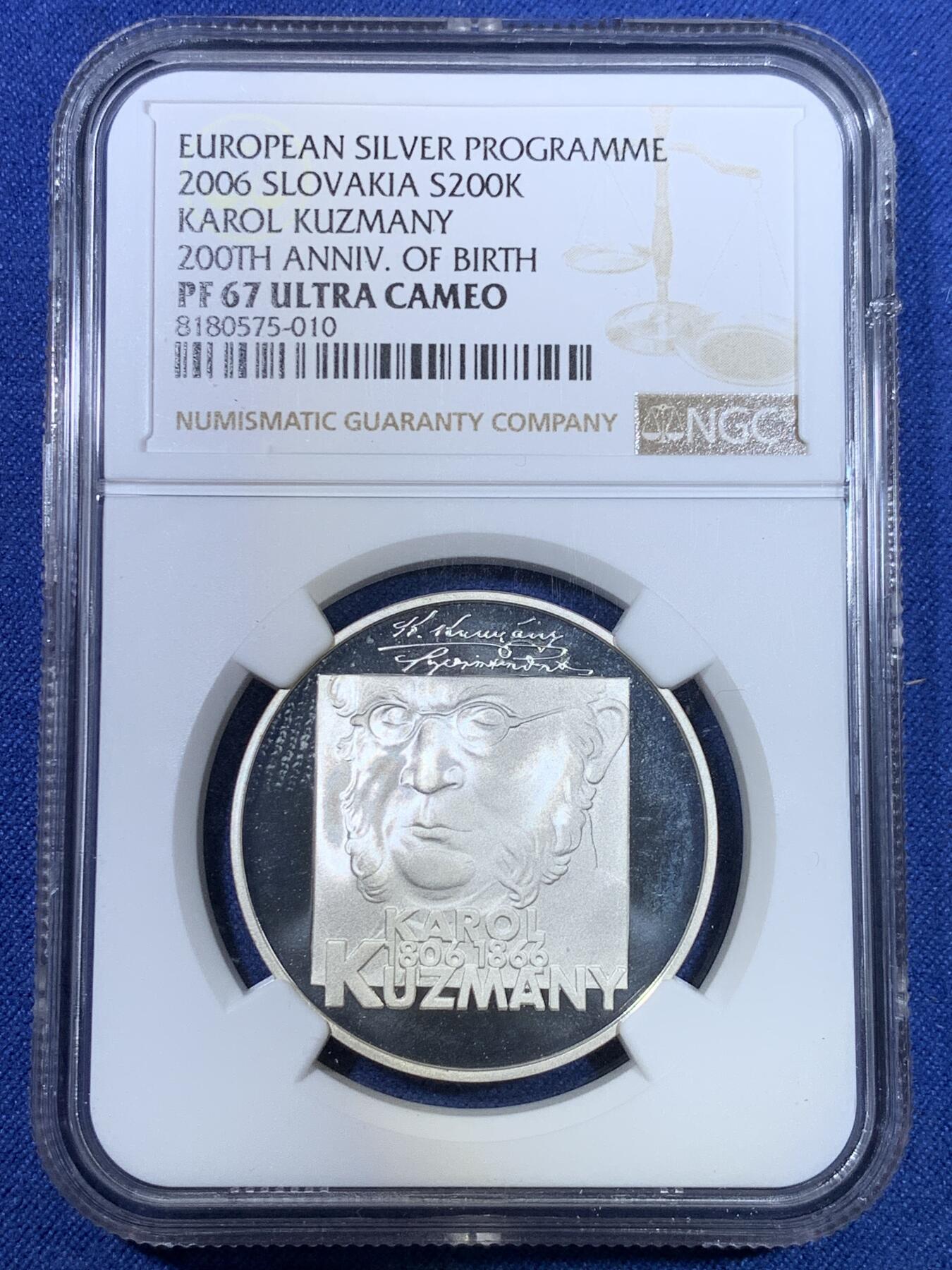 《竞宝斋》第296场- 周日，周一  2场连拍 （全场包邮） NGC PF67UC 欧洲之星 2006年 斯洛伐克 200克朗 Karol Kuzmany诞辰200周年 获得更高评分的数目: 5枚 银0.9 18克