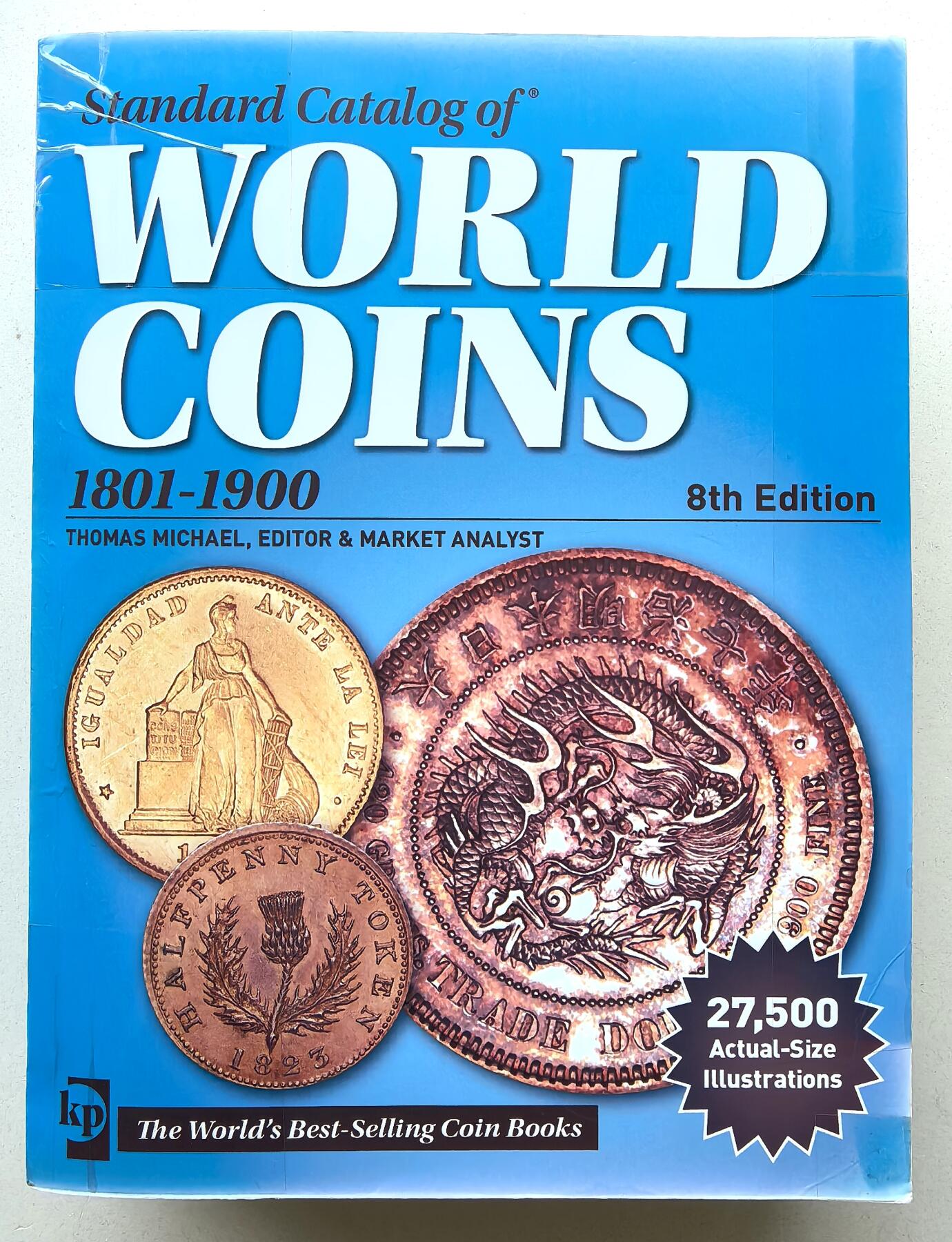 凡希社世界钱币微拍第二百八十期 克劳斯世界硬币标准目录1801-1900，封面封底贴了两处胶带，此外品相很新。