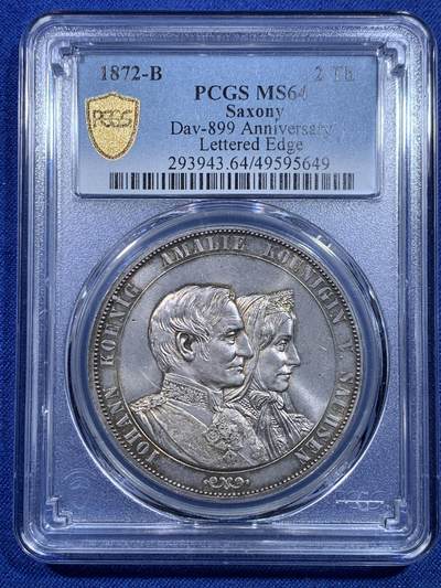 《竞宝斋》第297场- 周日，周一  2场连拍 （全场包邮） - PCGS MS64 德国1872年萨克森金婚纪念2泰勒银币