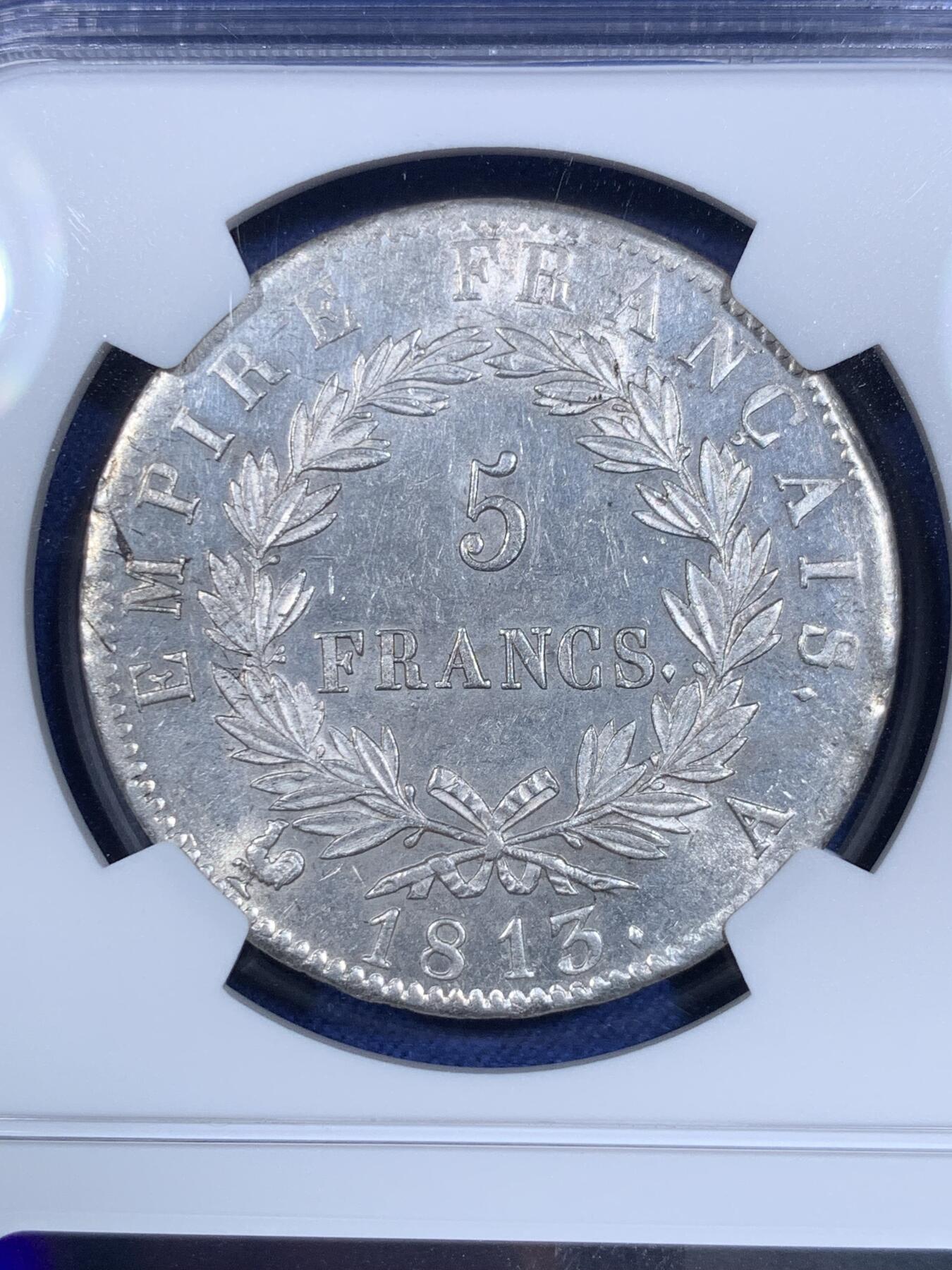 《竞宝斋》第297场- 周日，周一  2场连拍 （全场包邮） NGC UNC 1813年法国拿破仑皇帝5法郎大银币 后期少见年份， 观感佳