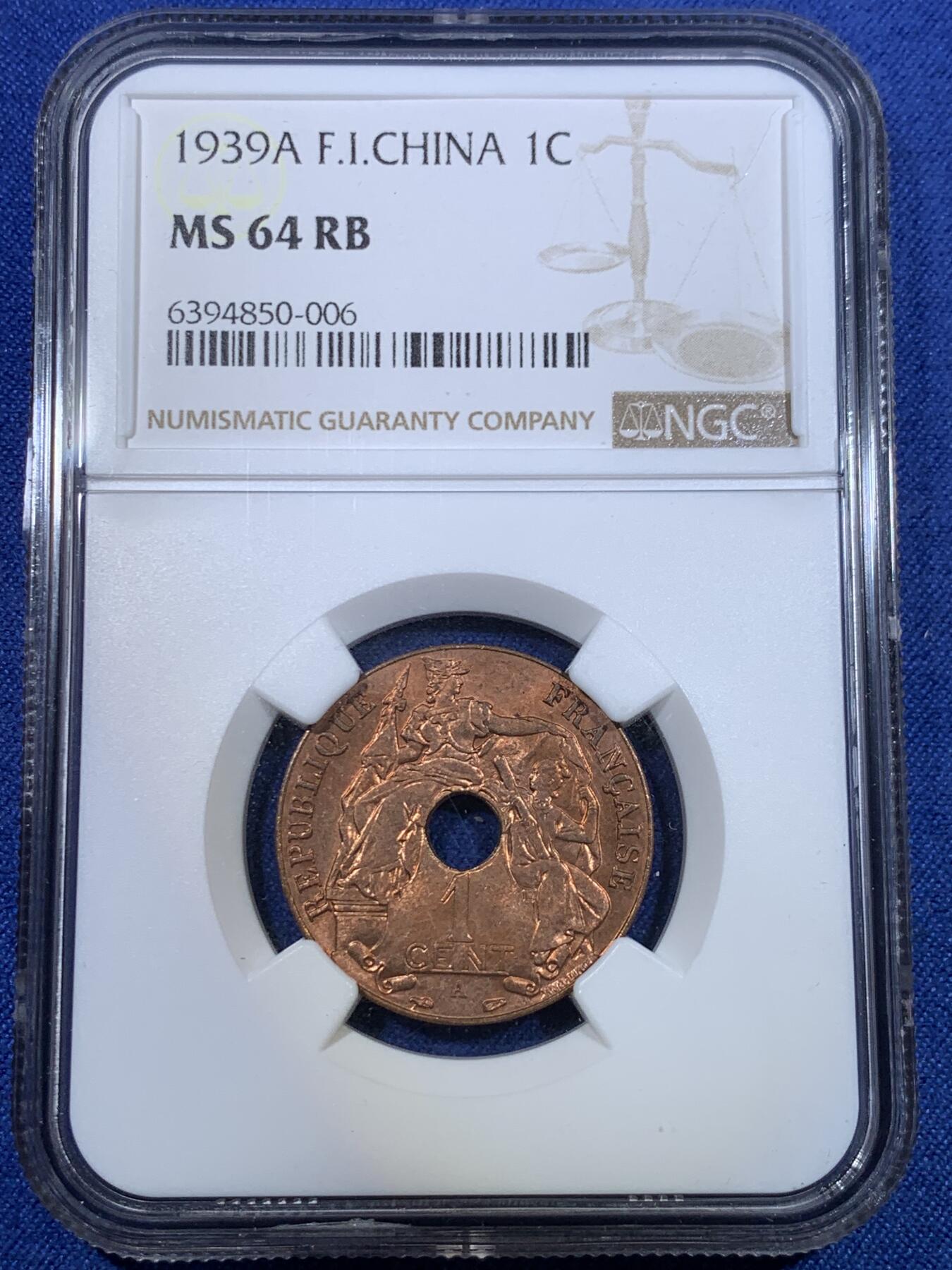 《竞宝斋》第297场- 周日，周一  2场连拍 （全场包邮） NGC MS64RB 法属印支 1939年 1分 铜币 经典品种